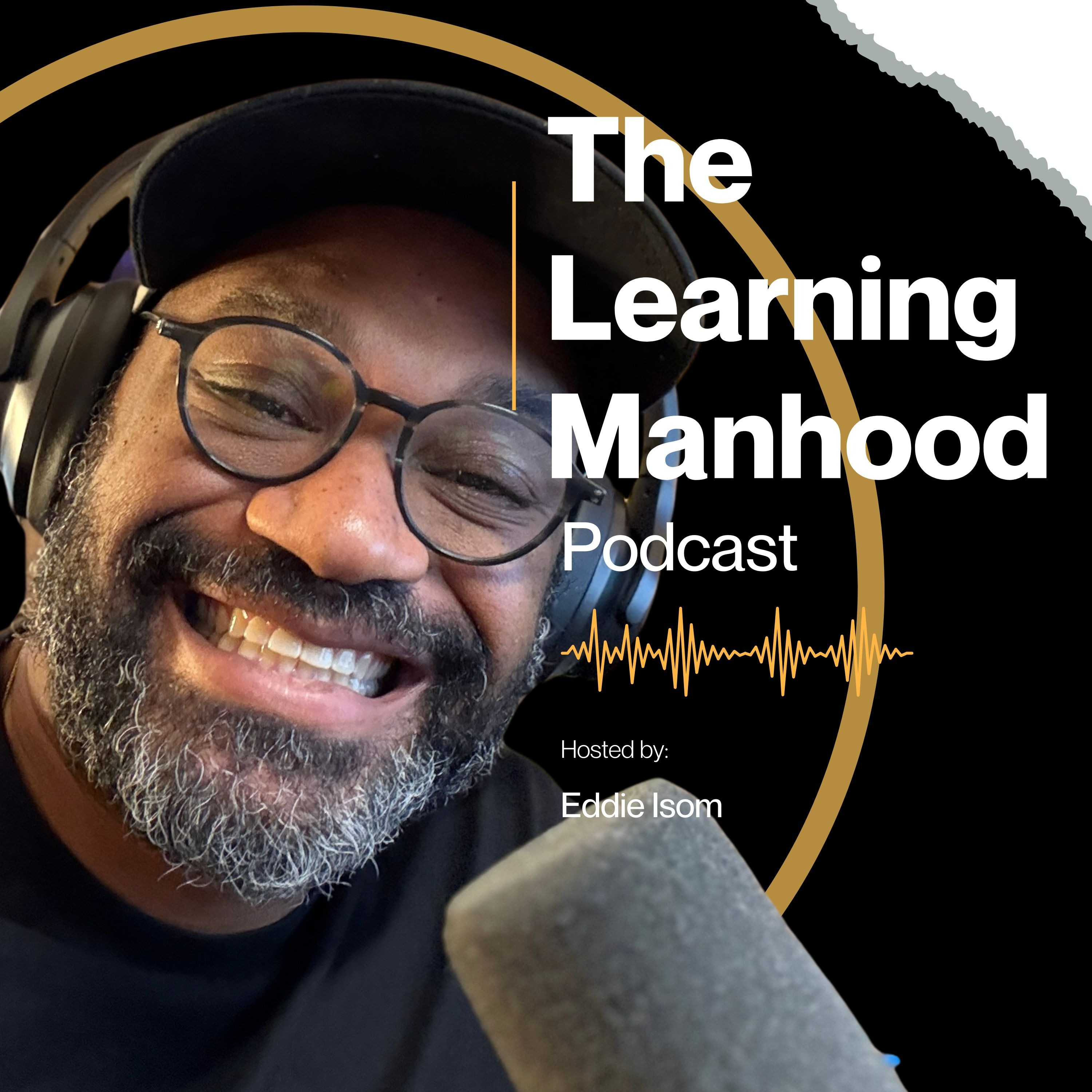 Learning Manhood