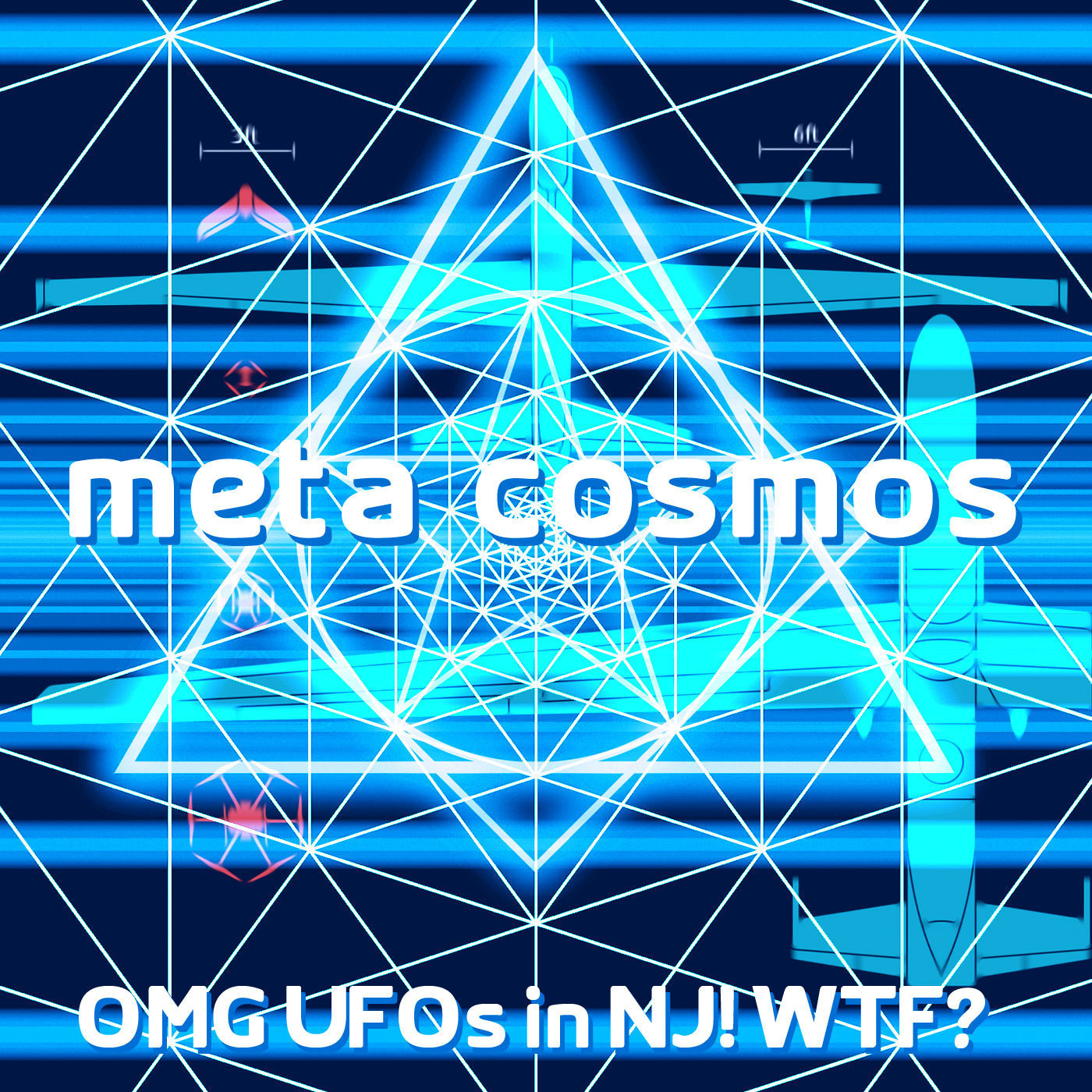 106: OMG UFOs in NJ! WTF?