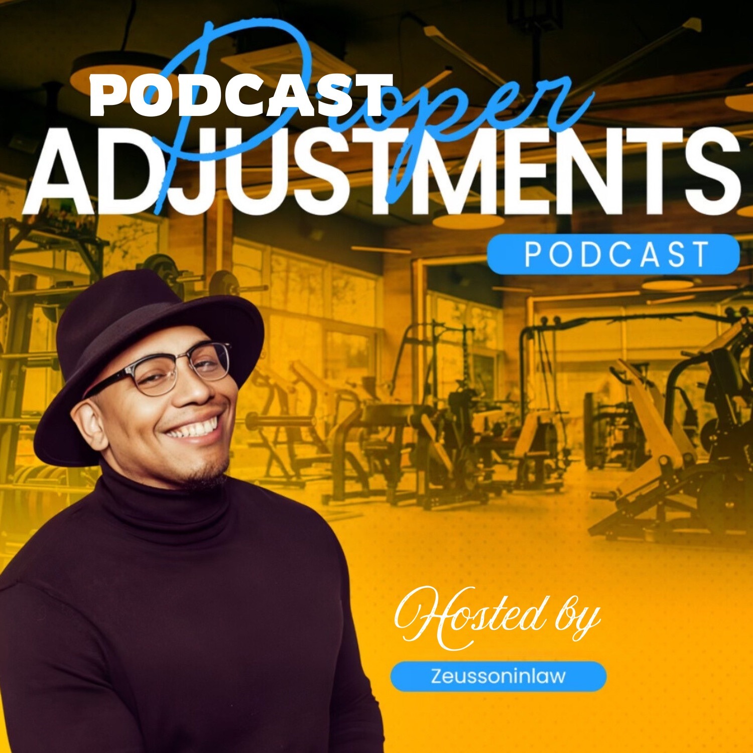 Proper Adjustments Podcast