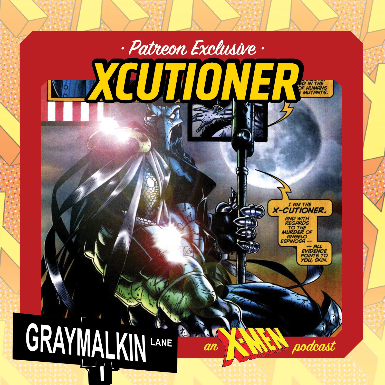 Bonus Patreon Release: X-Cutioner! With Shawn Porrett and Num1cosplay!
