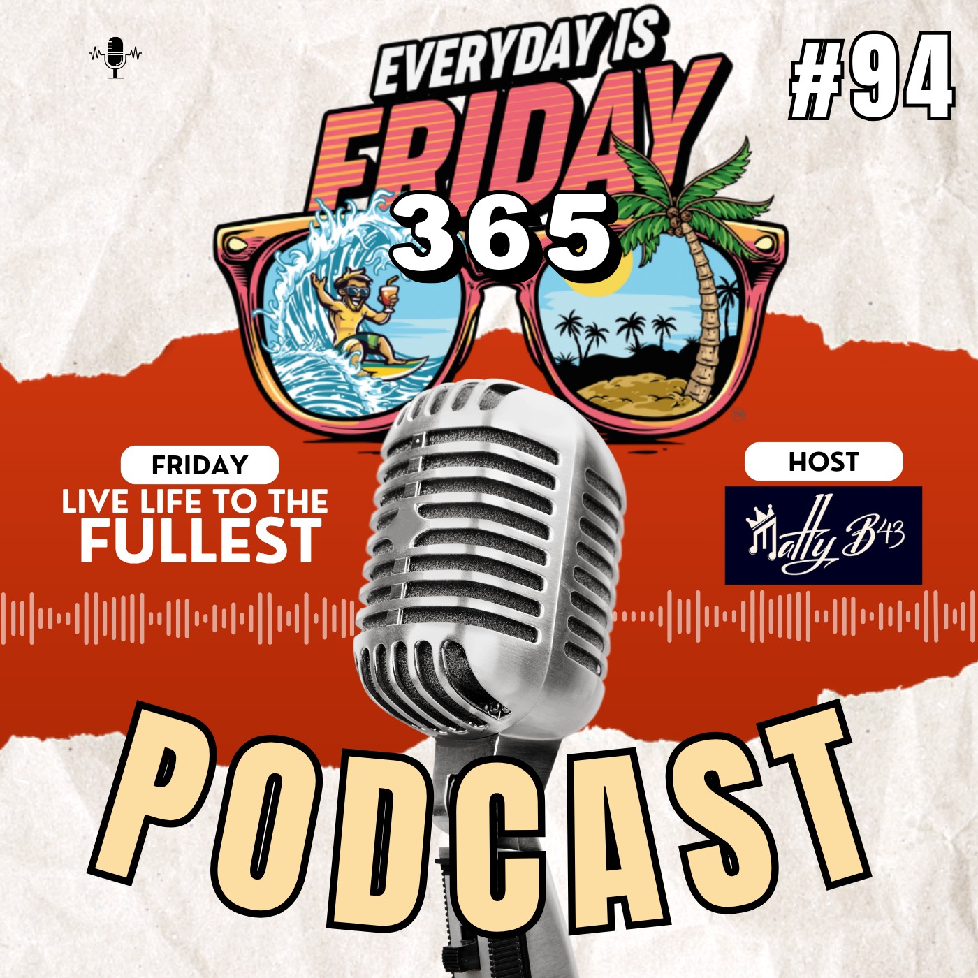 Everyday is Friday 365