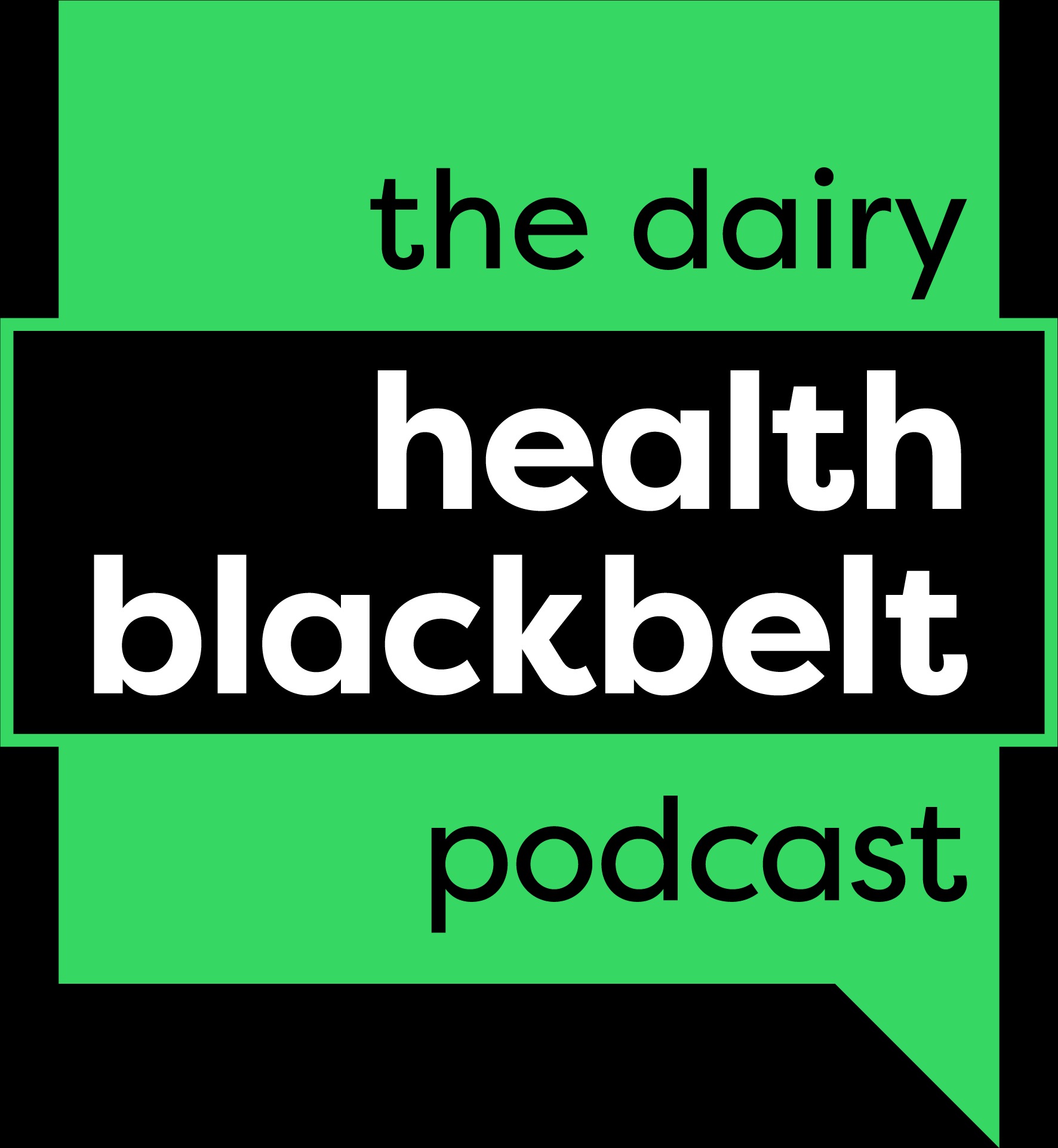 Welcome to The Dairy Health Blackbelt Podcast!