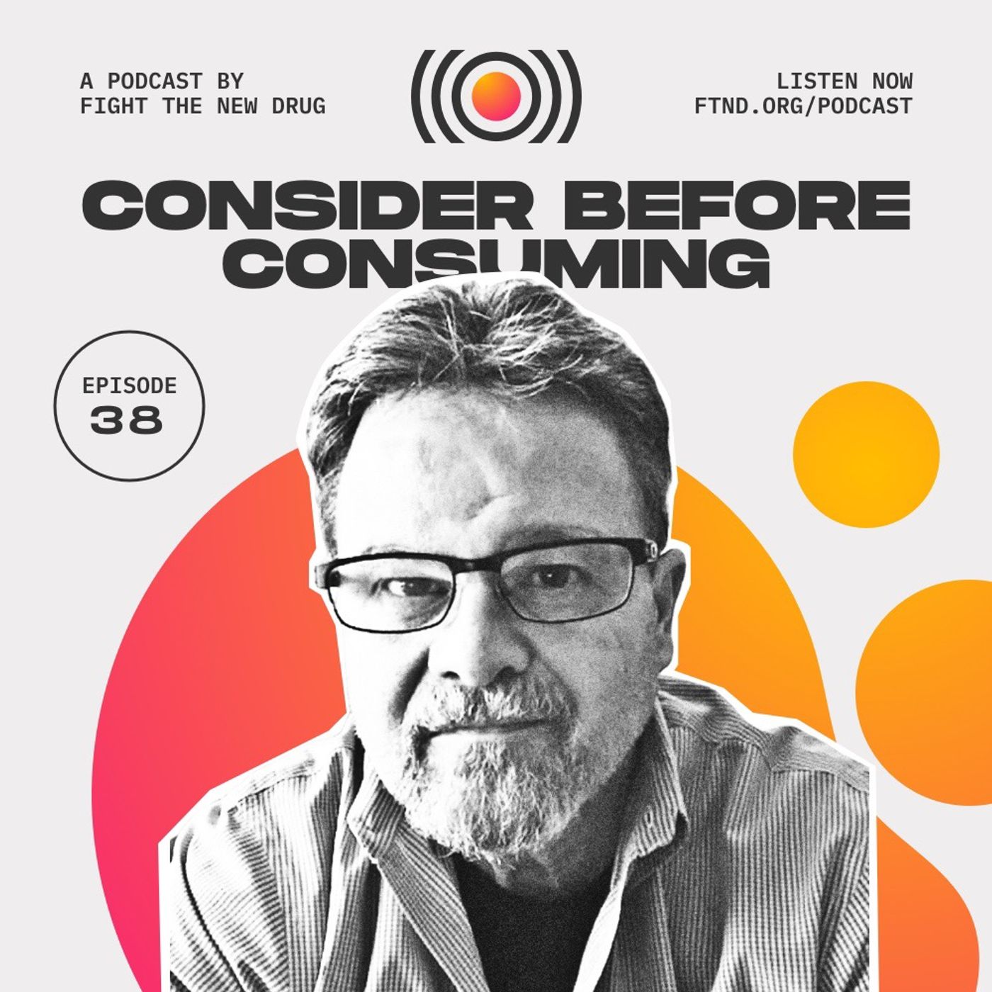 Consider Before Consuming