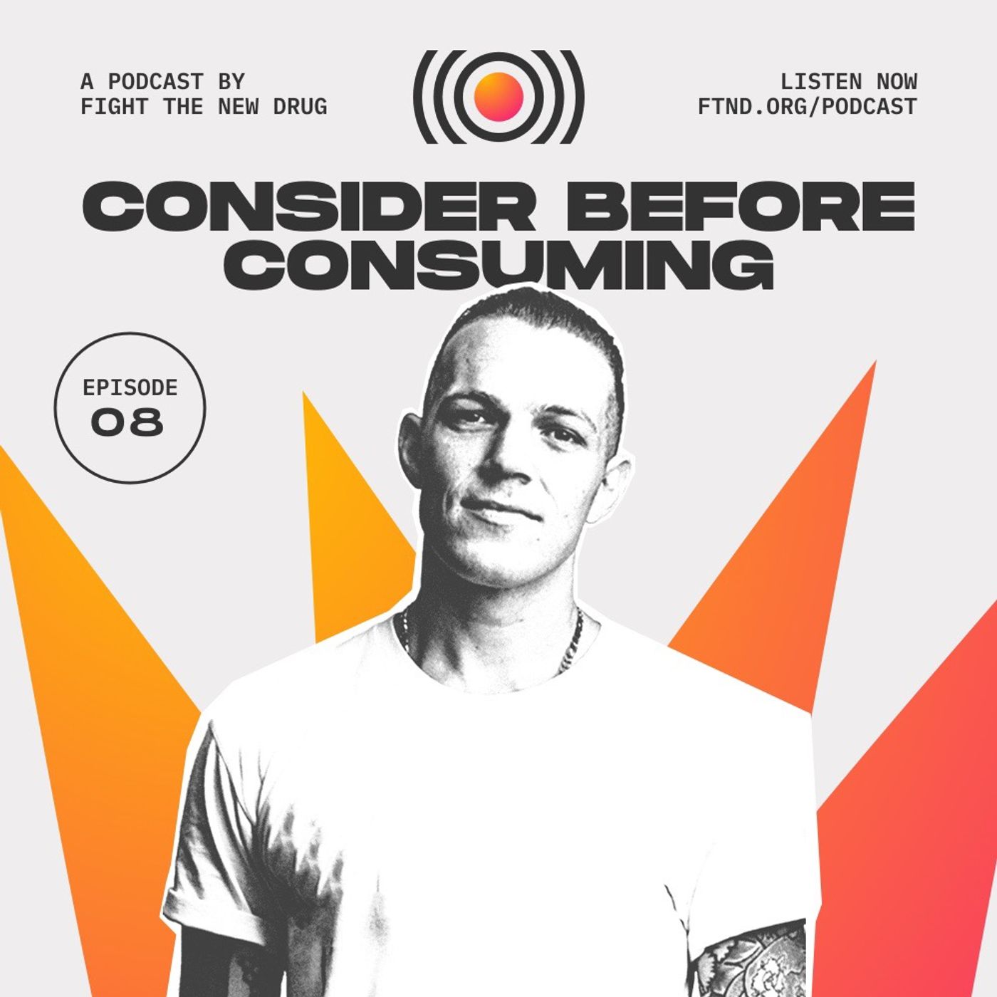 Consider Before Consuming