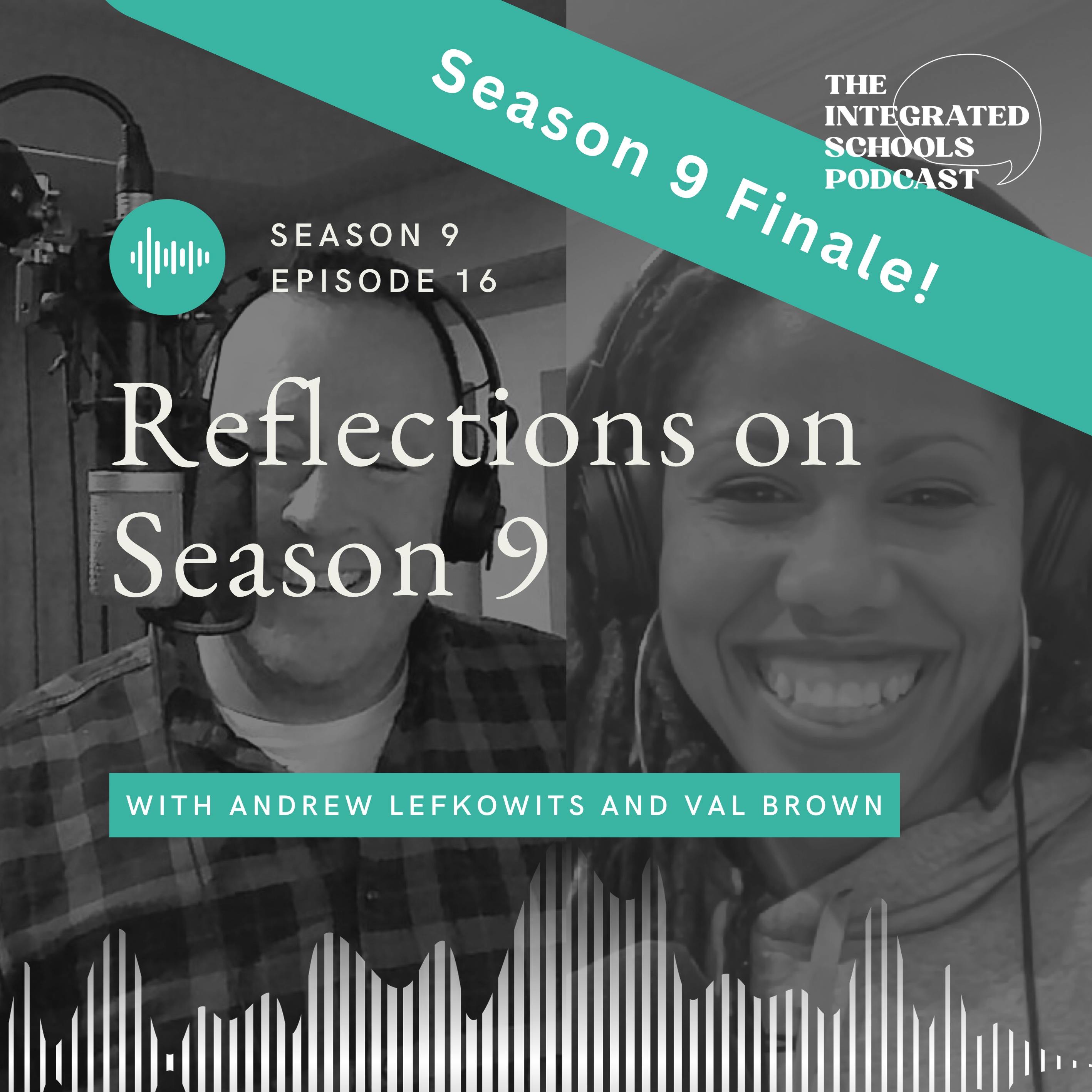 The Integrated Schools Podcast