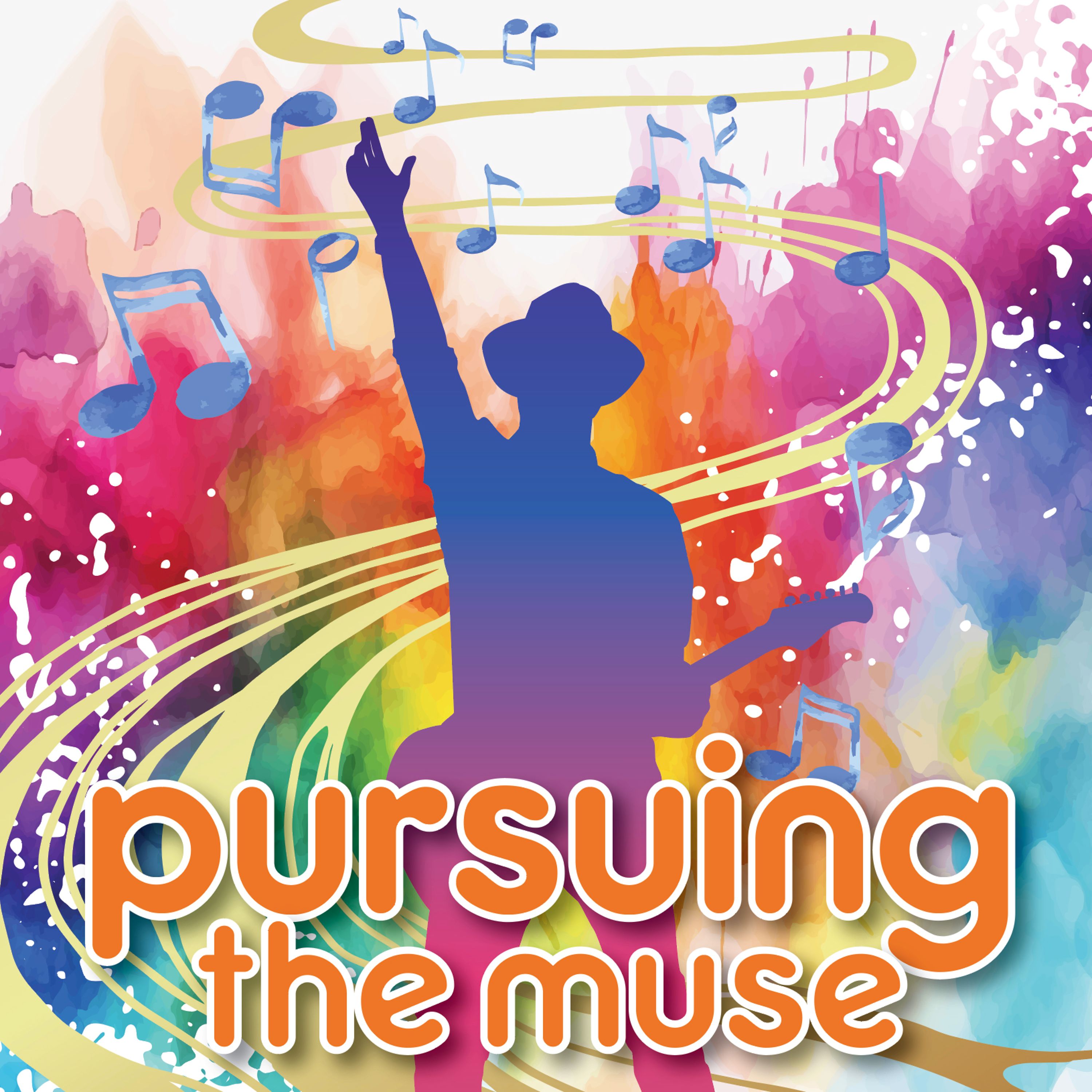 Pursuing the Muse