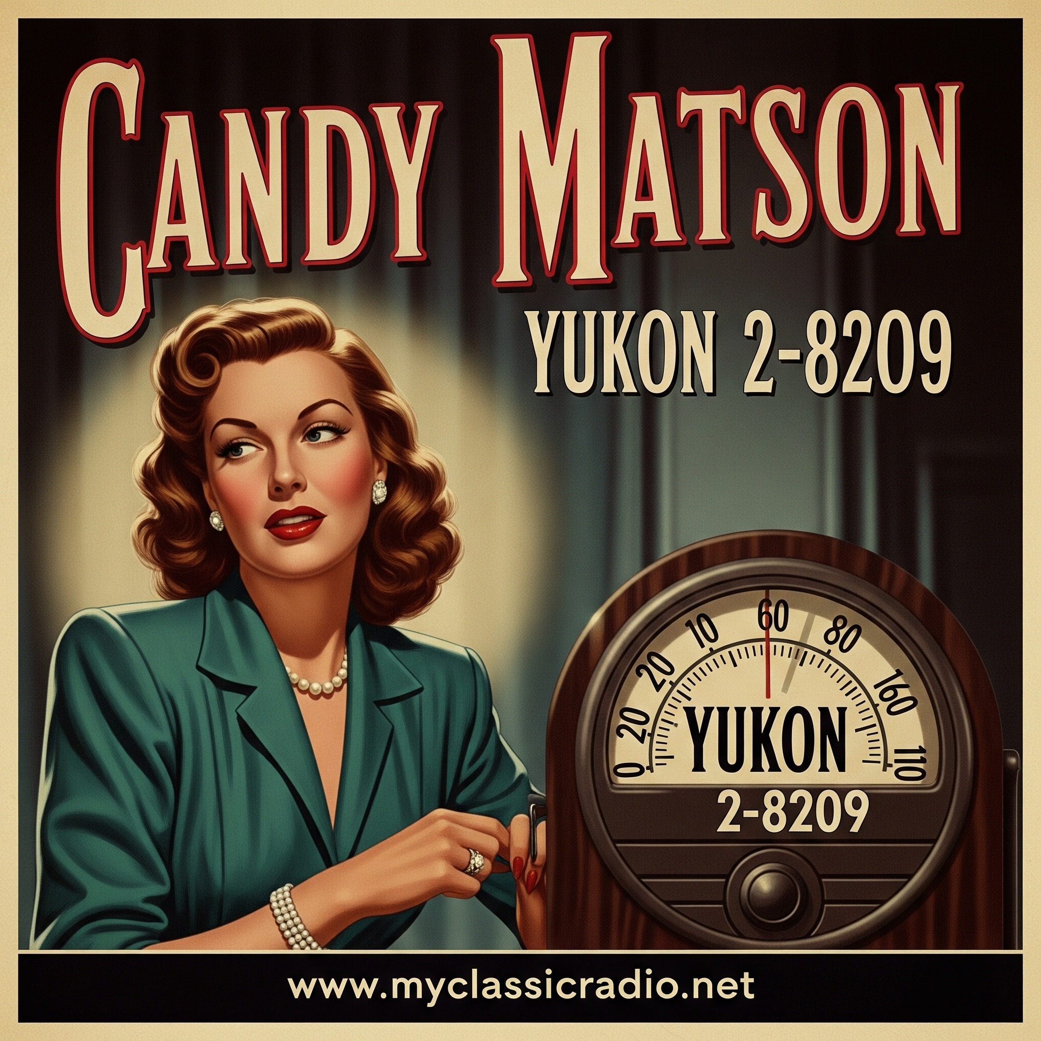 Candy Matson, YUkon 2-8209