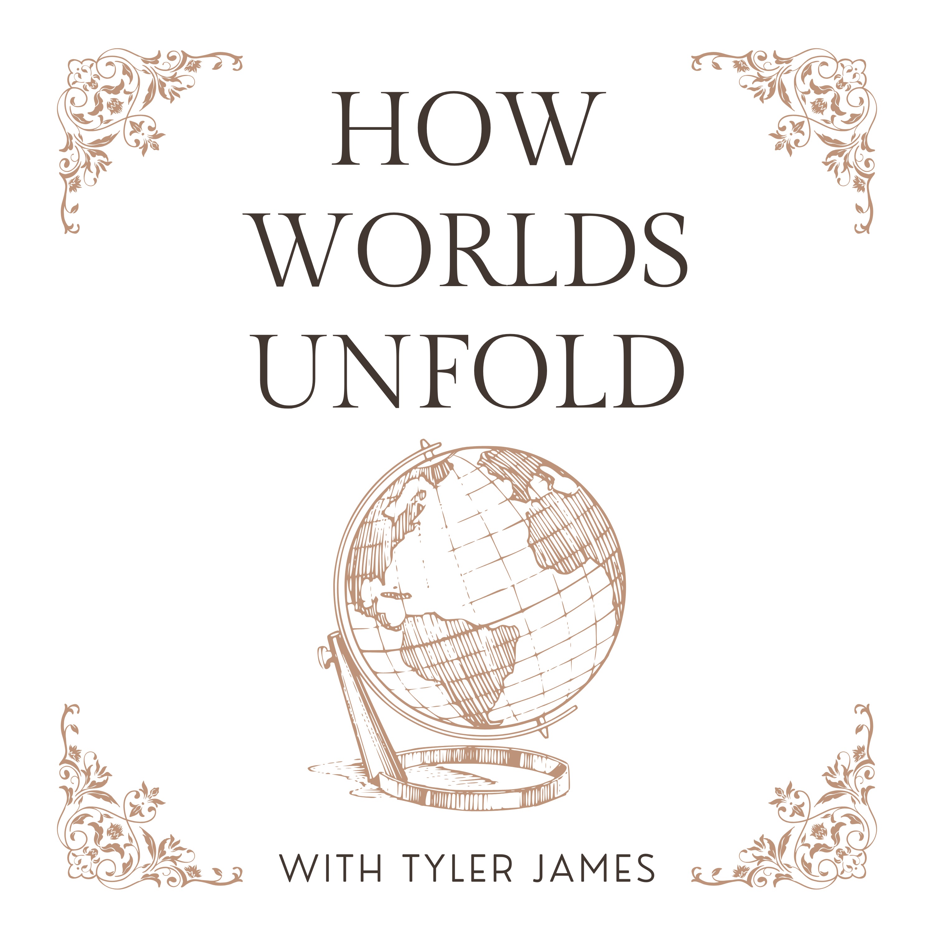 How Worlds Unfold
