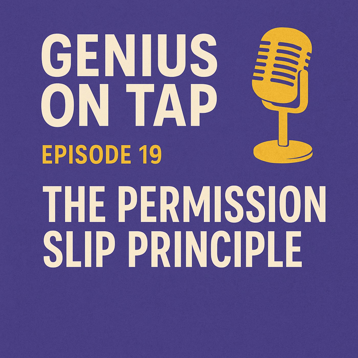 Permission Slip Principle