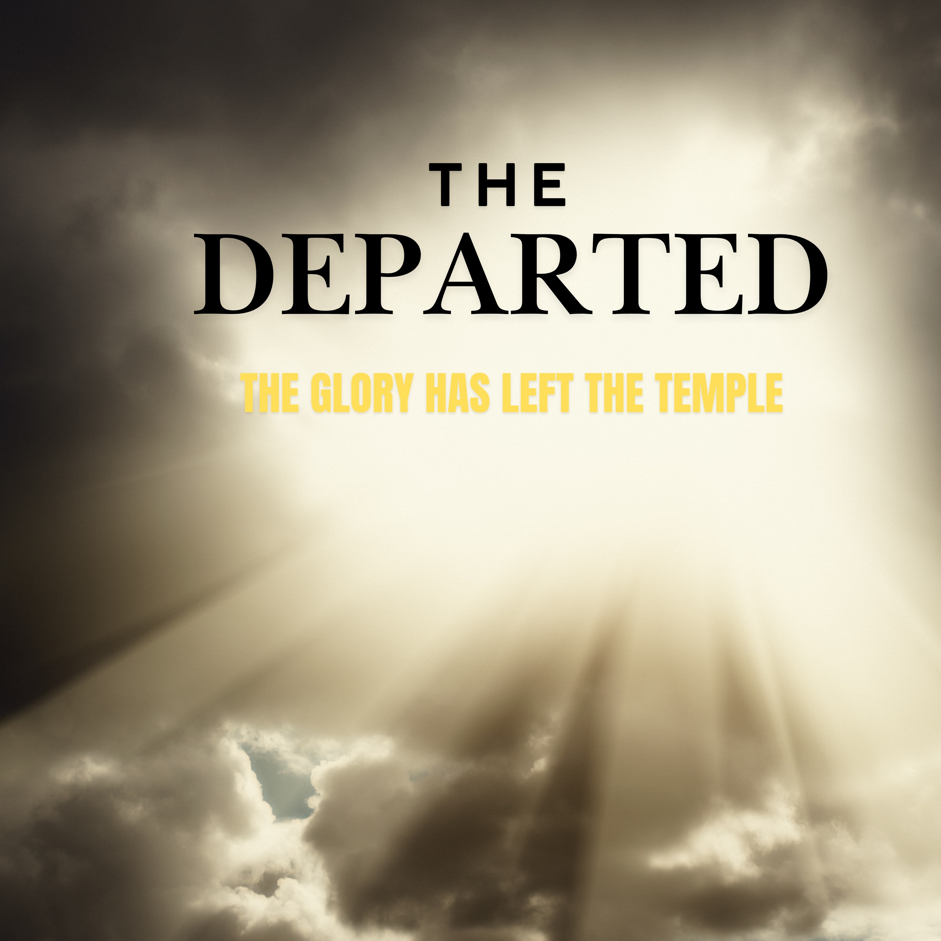The Departed-the Glory has left the temple