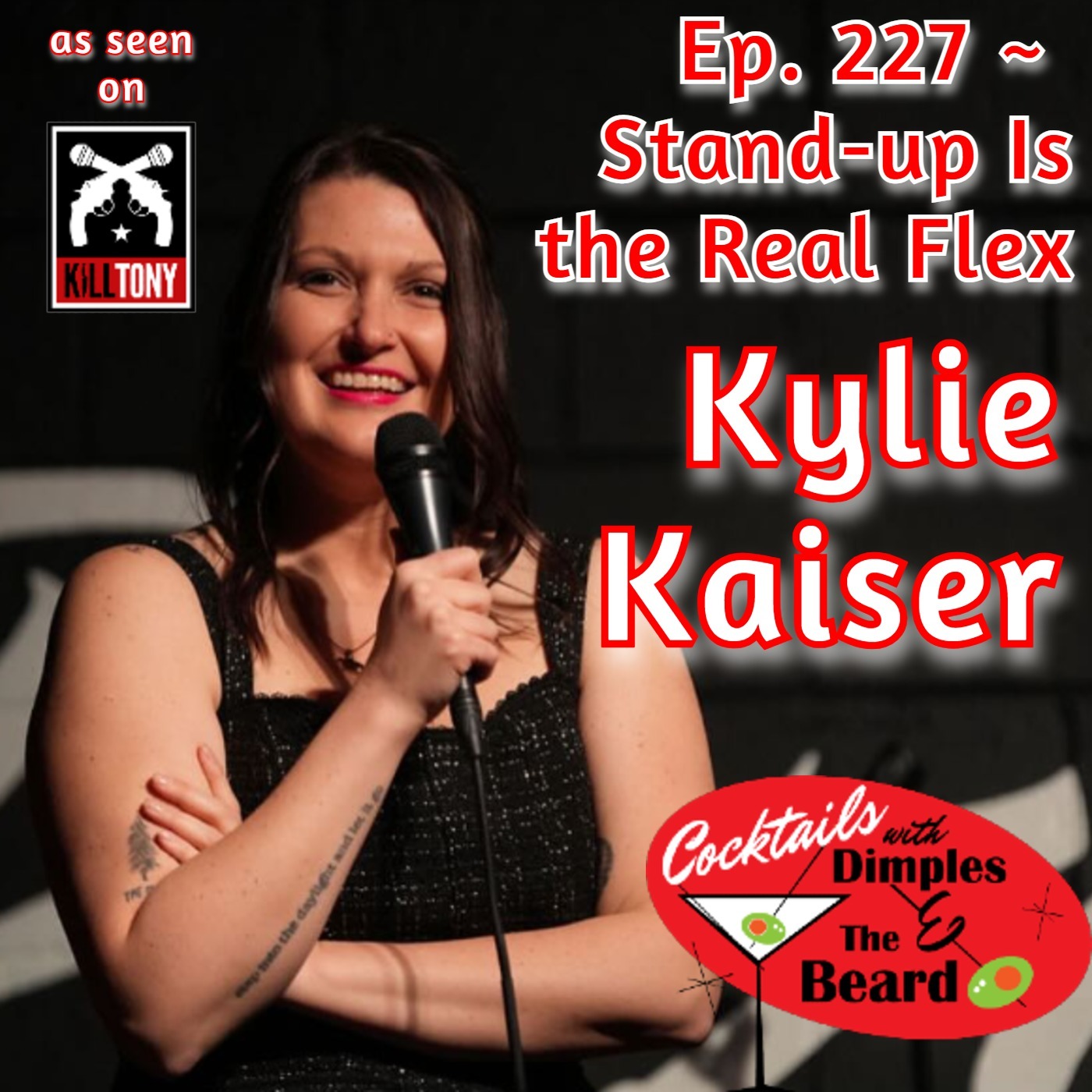 Stand-up Is the Real Flex ~ Kylie Kaiser | Ep. 227 episode artwork