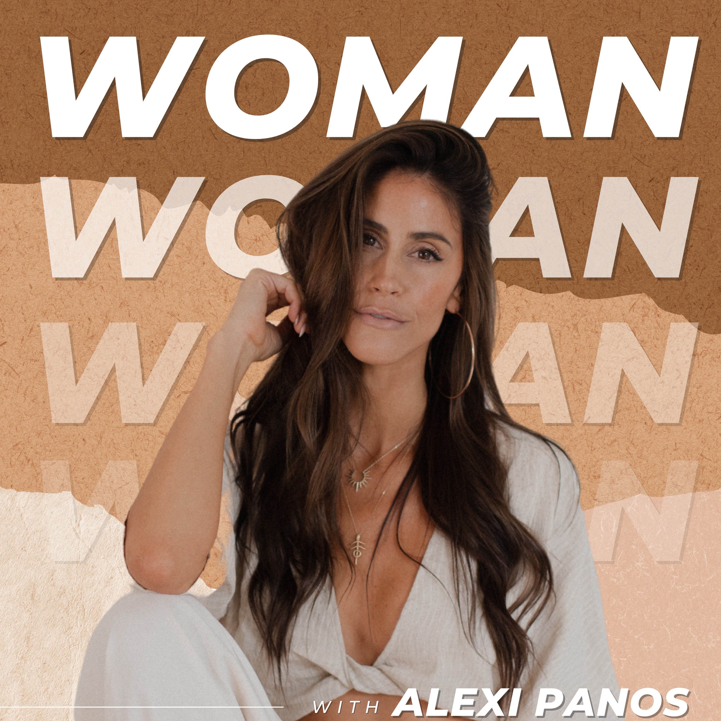 WOMAN with Alexi Panos- Feminine Embodiment, Relationships, Success, Purpose, Motherhood