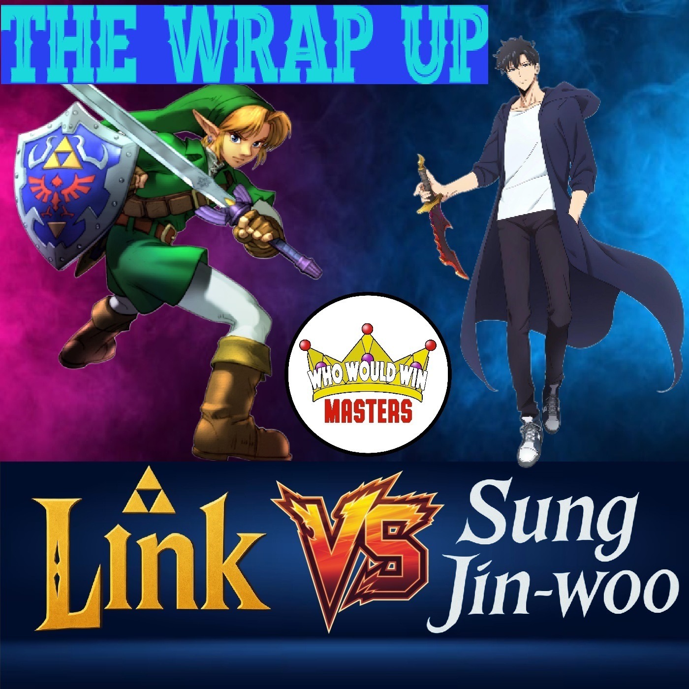 The Wrap Up - Link vs Sung Jin-woo episode artwork