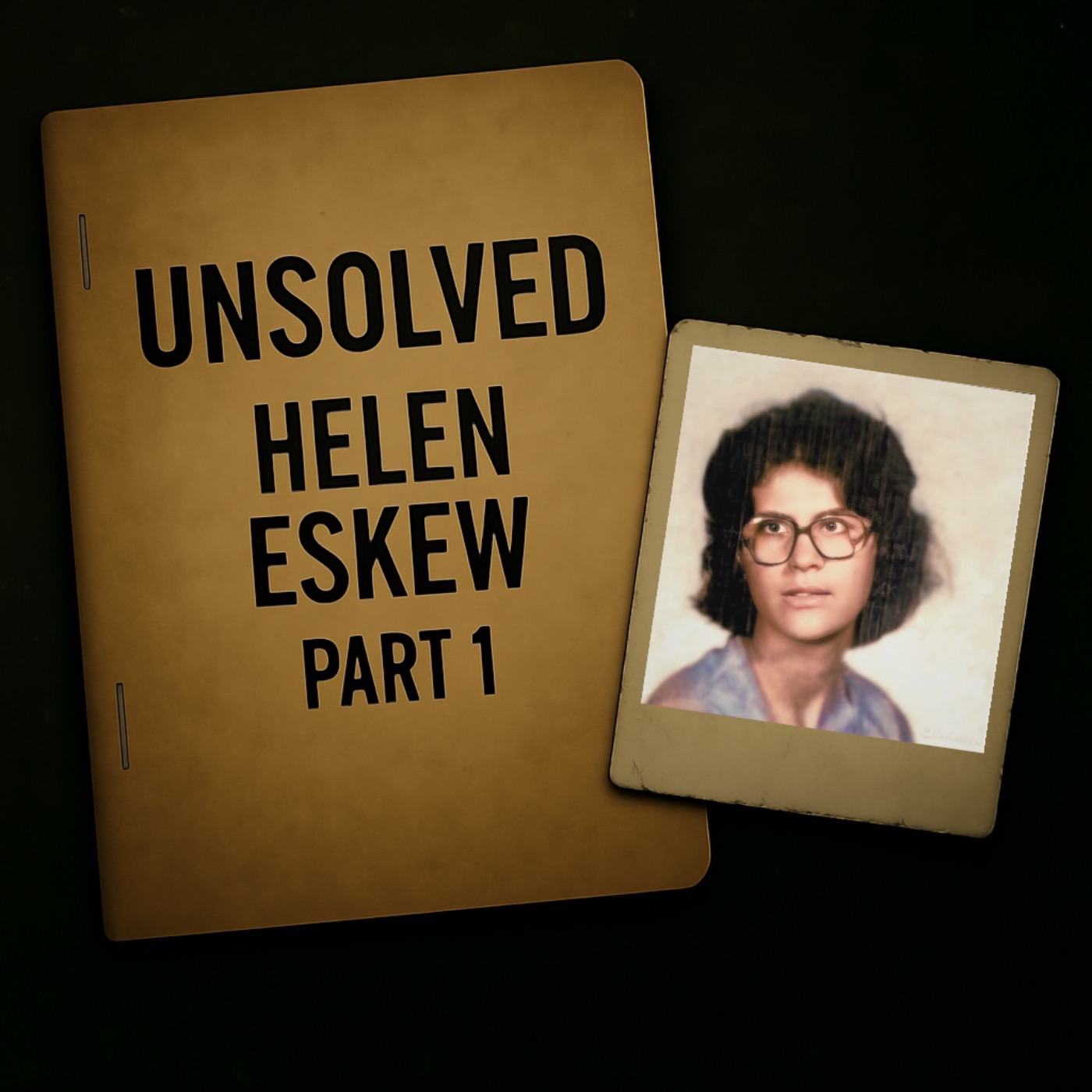 Unsolved: The Death of Helen Martha Eskew Part 1 Unsolved: The Death of Helen Martha Eskew Part 1