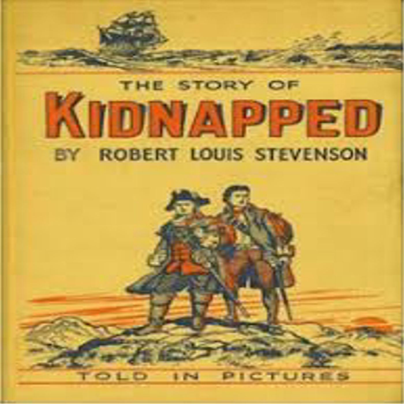 Kidnapped by Robert Louis Stevenson  Classic Adventure Novel The Siege l  Of The Round House