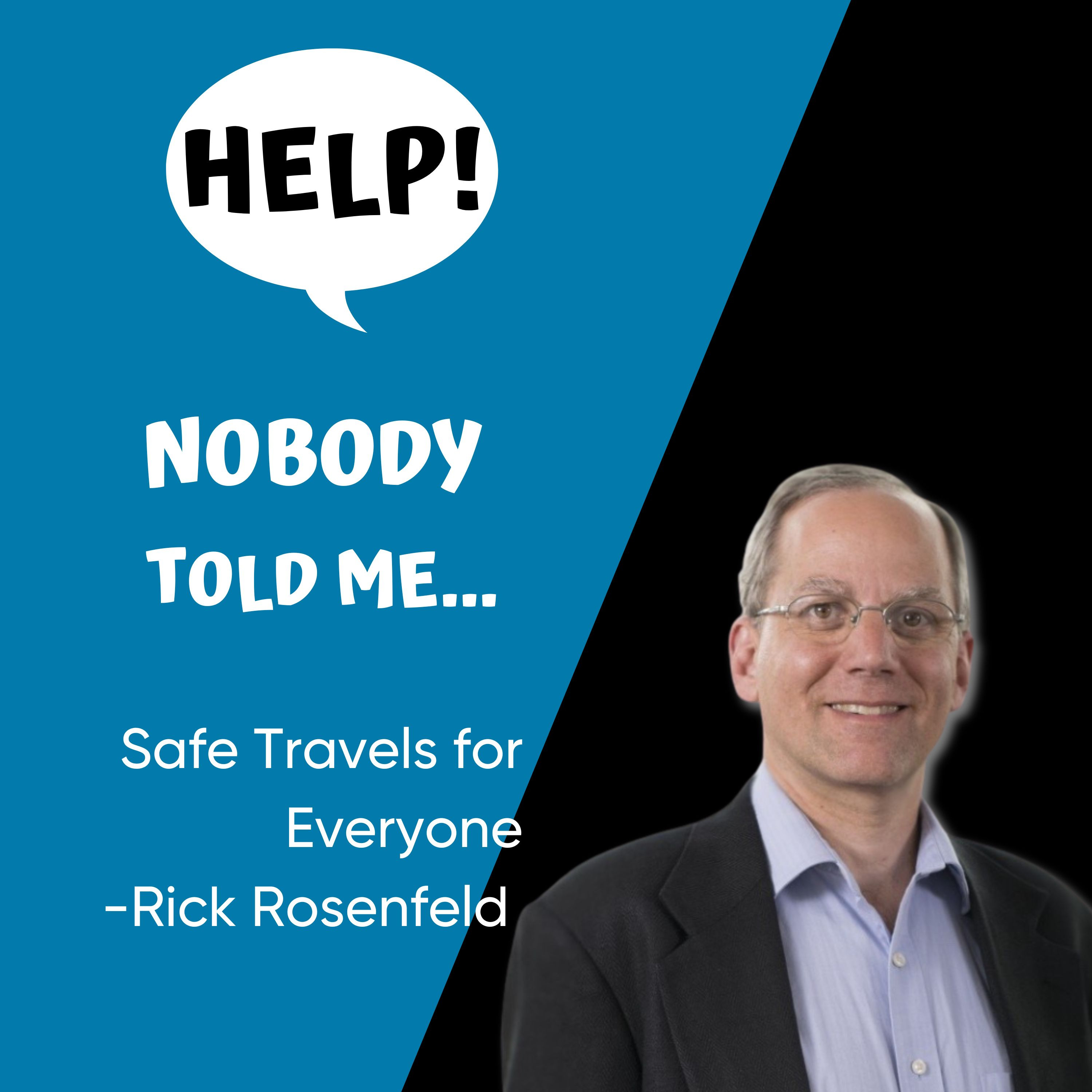HELP Nobody Told Me