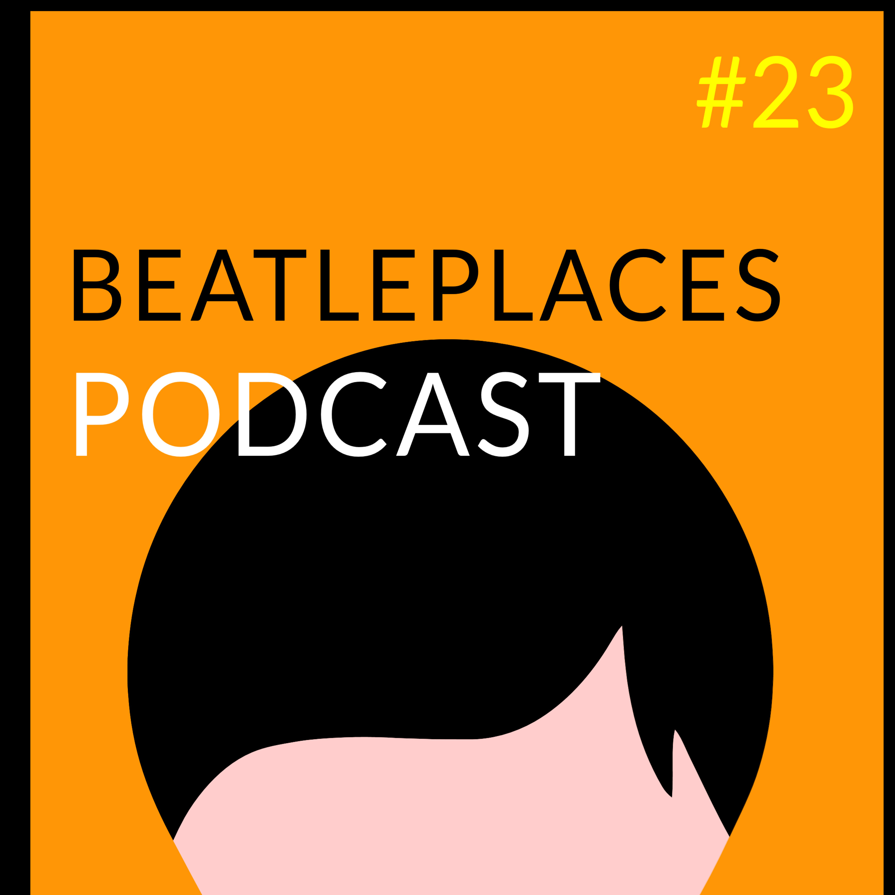 The Beatleplaces Podcast