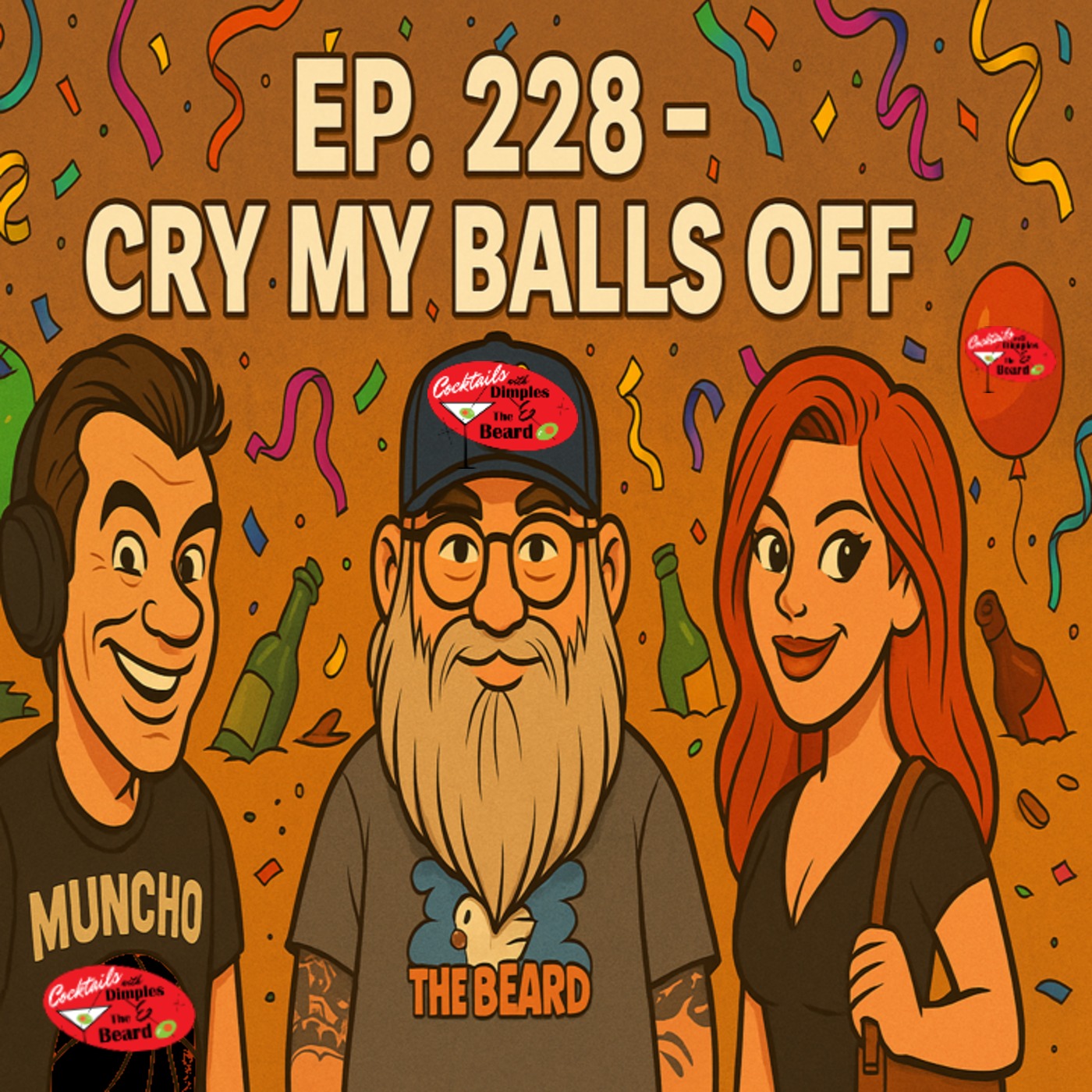 Cry My Balls Off ~ Dimples & The Beard... and Judy | Ep. 228 episode artwork