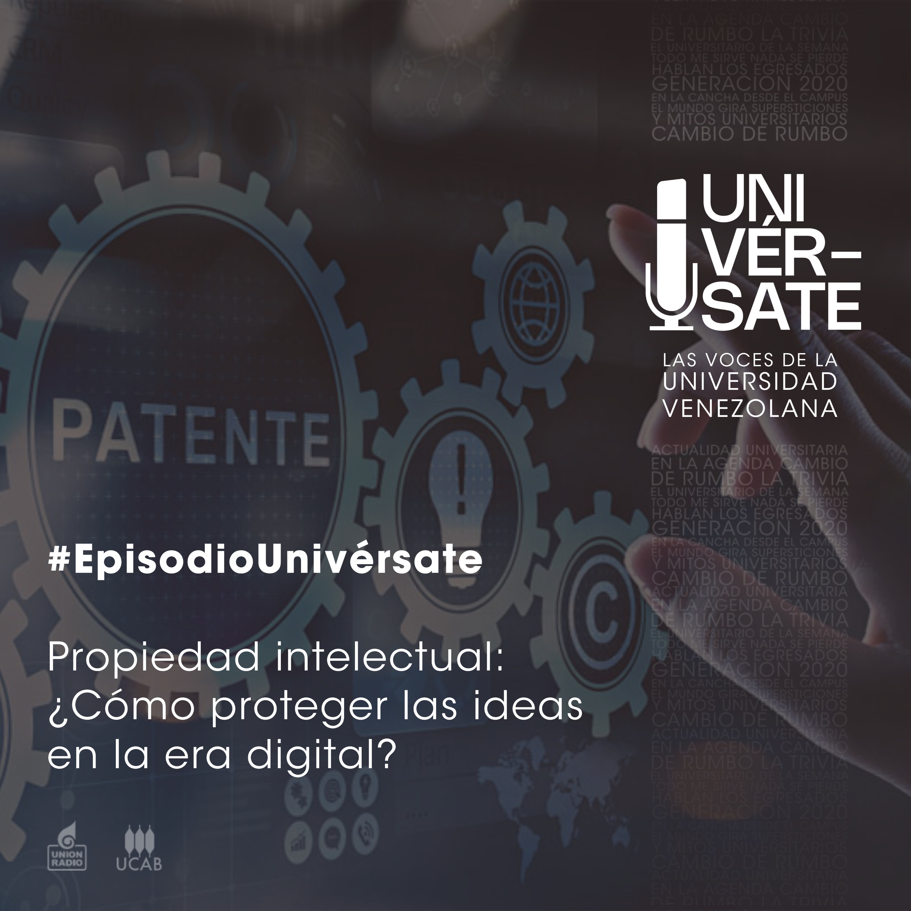 Episodio 234: Propiedad intelectual, ¿cómo proteger las ideas en la era digital?