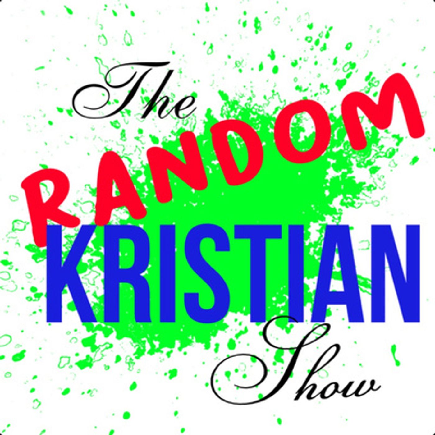 The Random Kristian Show
