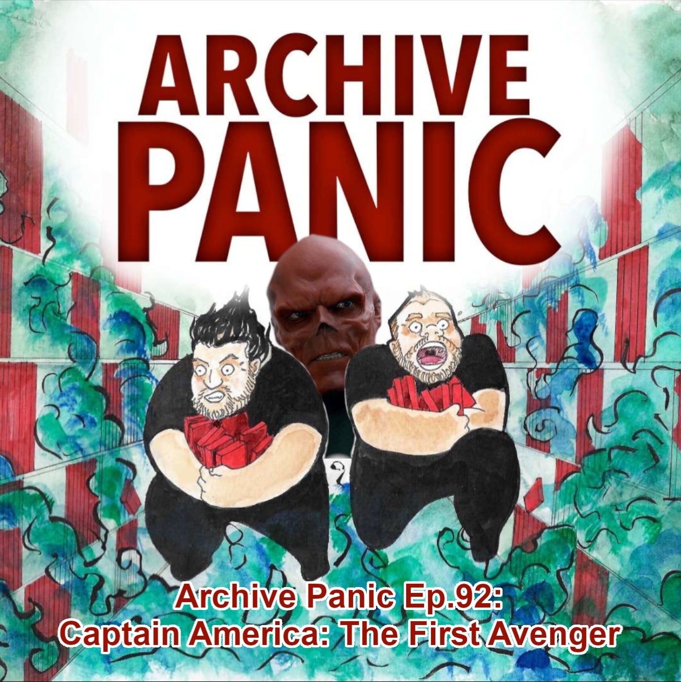 Archive Panic Ep.92: Captain America: The First Avenger (2011) episode artwork