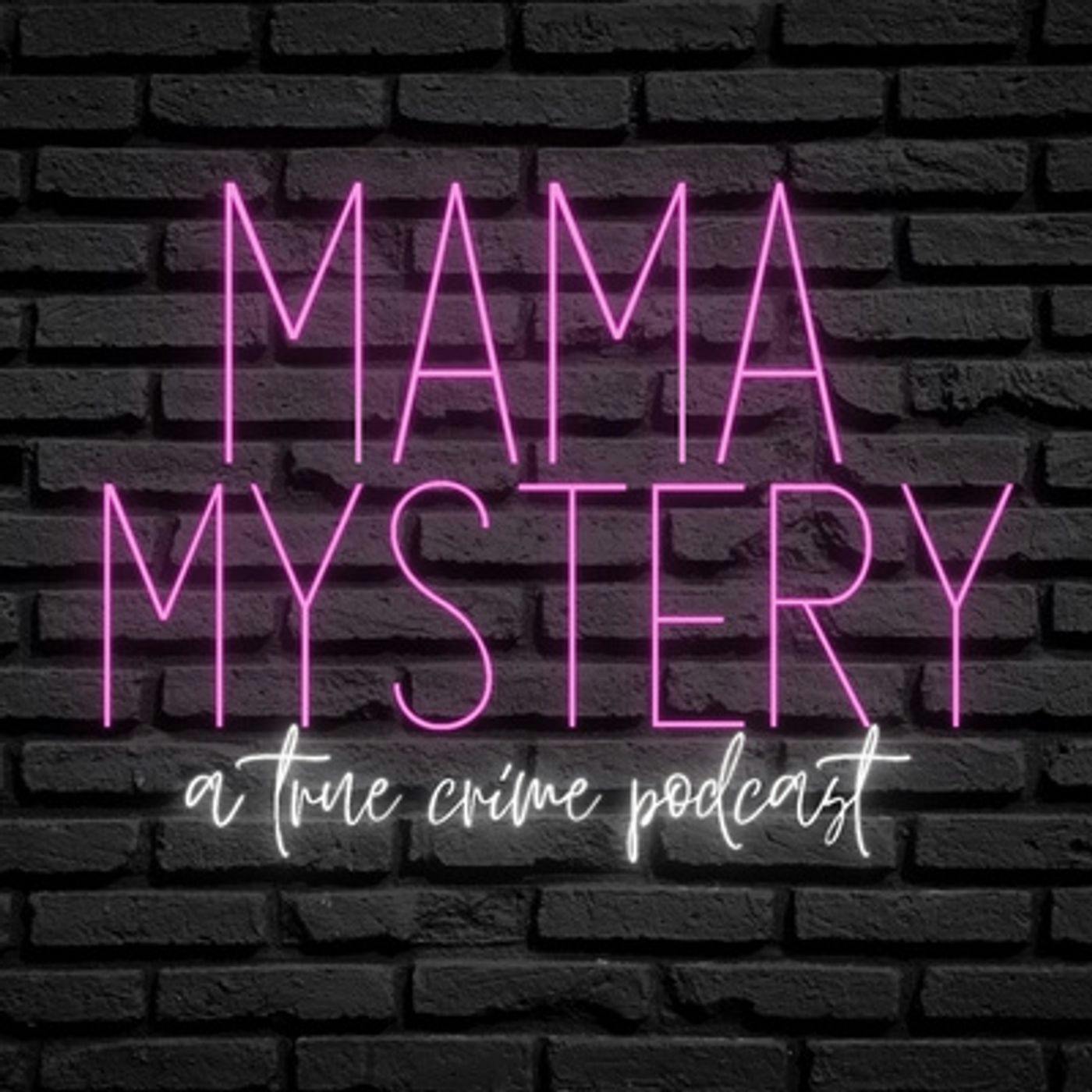 Mama Mystery with Kelly Evans