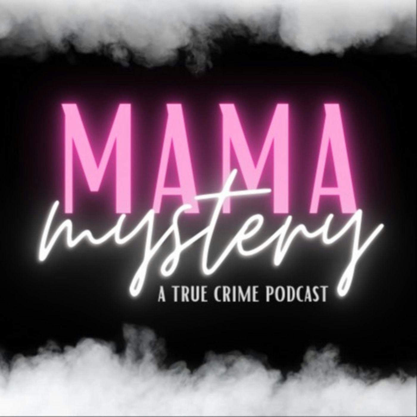 Mama Mystery with Kelly Evans