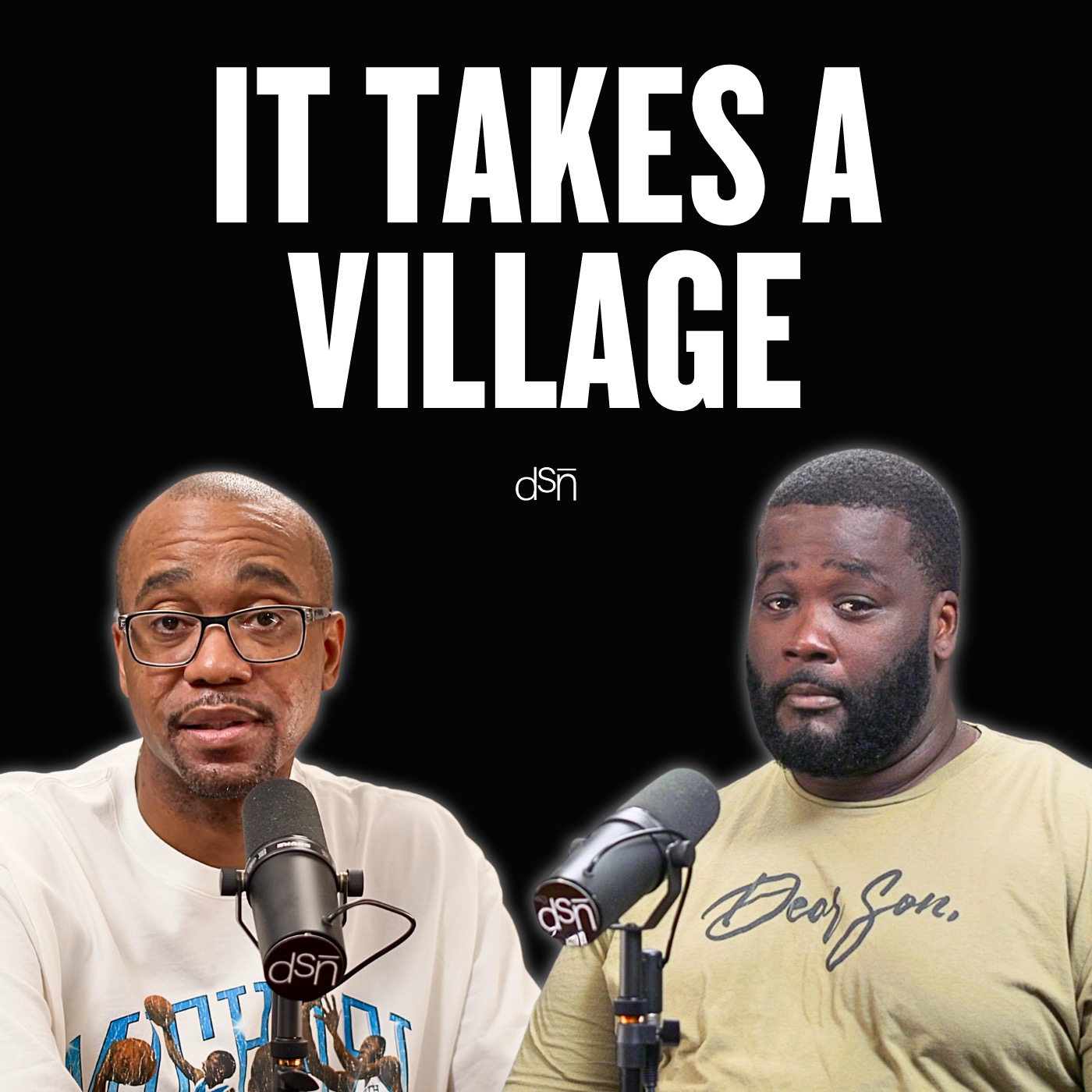 It Takes a Village | How Important Is Your Friend Circle? | Ep 143| The Dear Son, Show