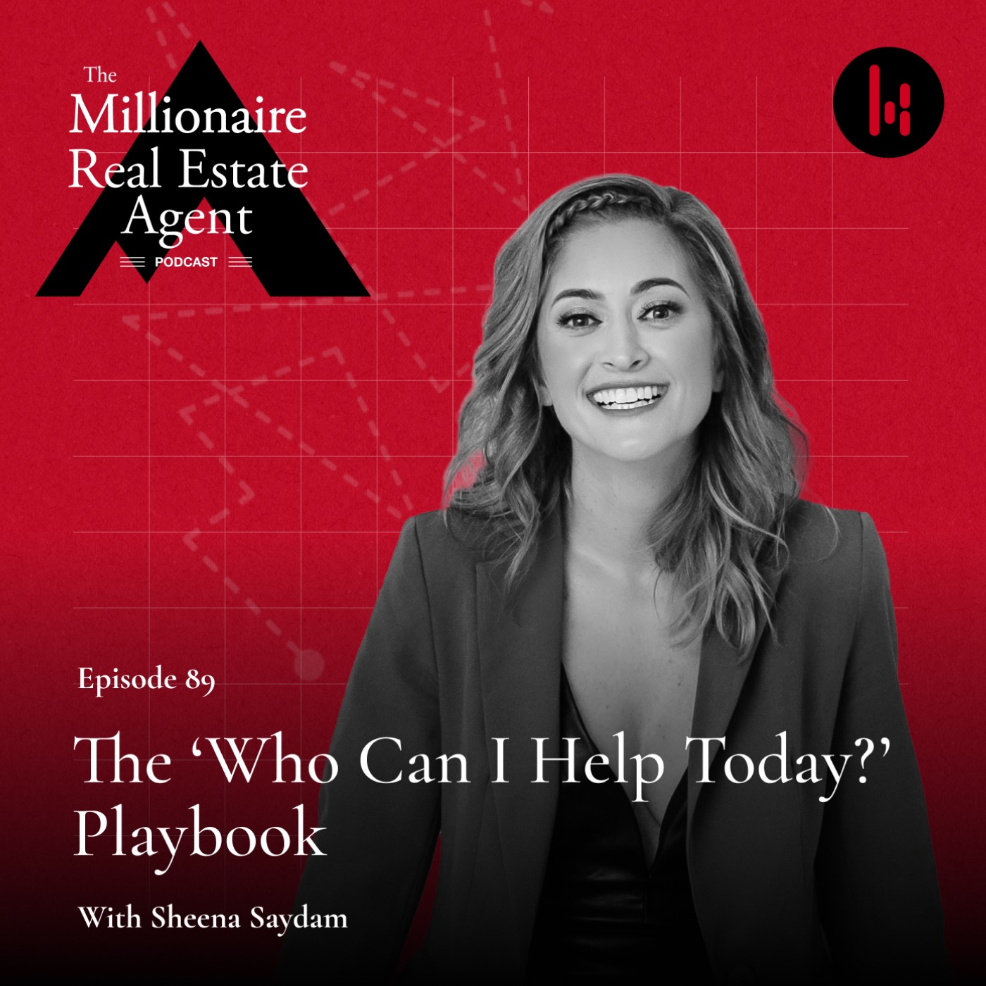 The Millionaire Real Estate Agent | The MREA Podcast