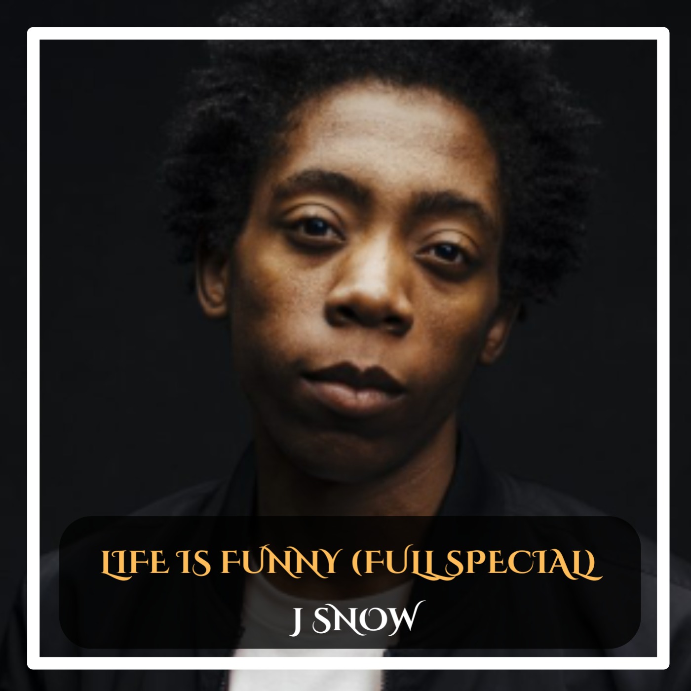 J Snow – Life is Funny (Full Special) Standup Comedy episode artwork
