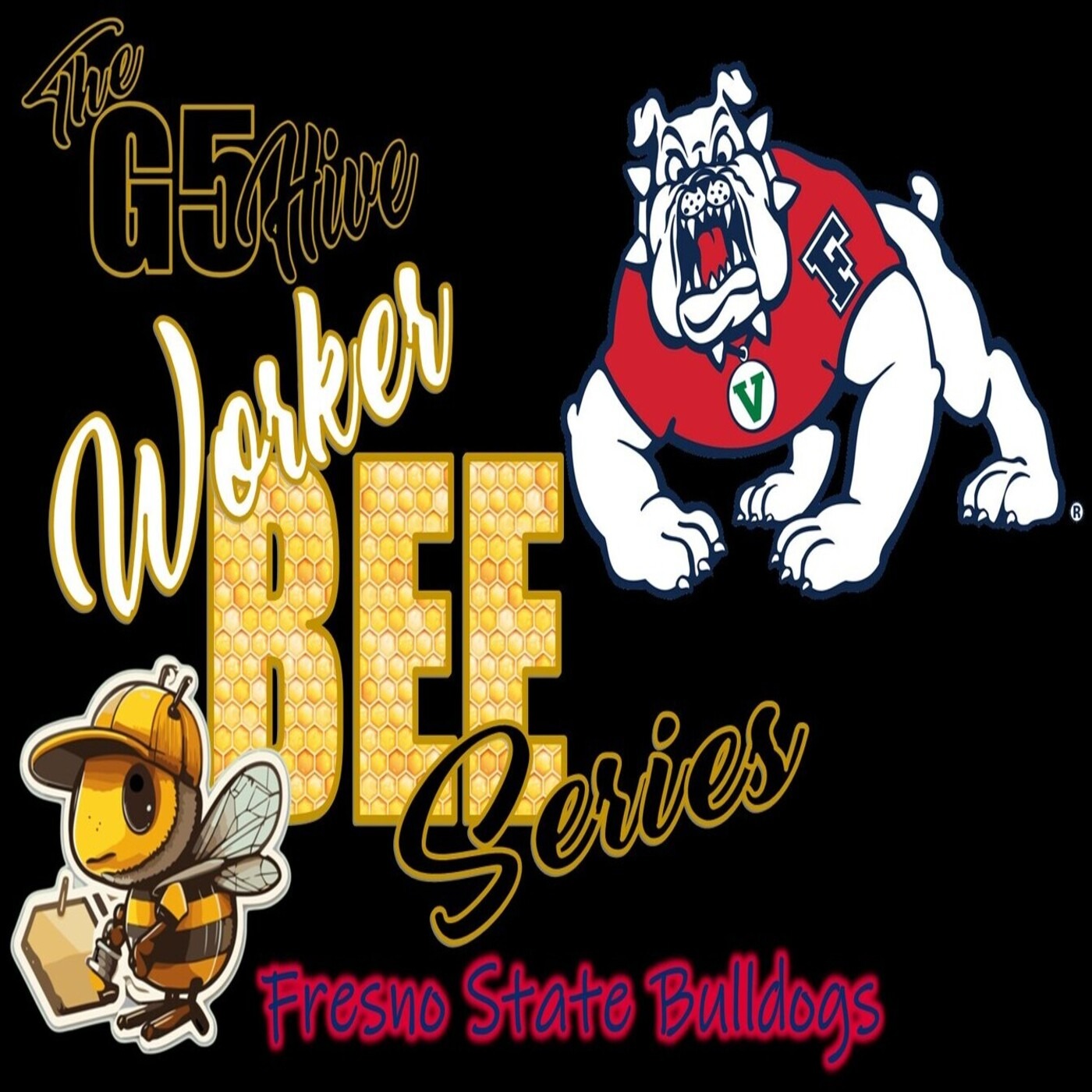 Fresno State Bulldogs 2025 Football Team Preview - Worker Bee Series episode artwork