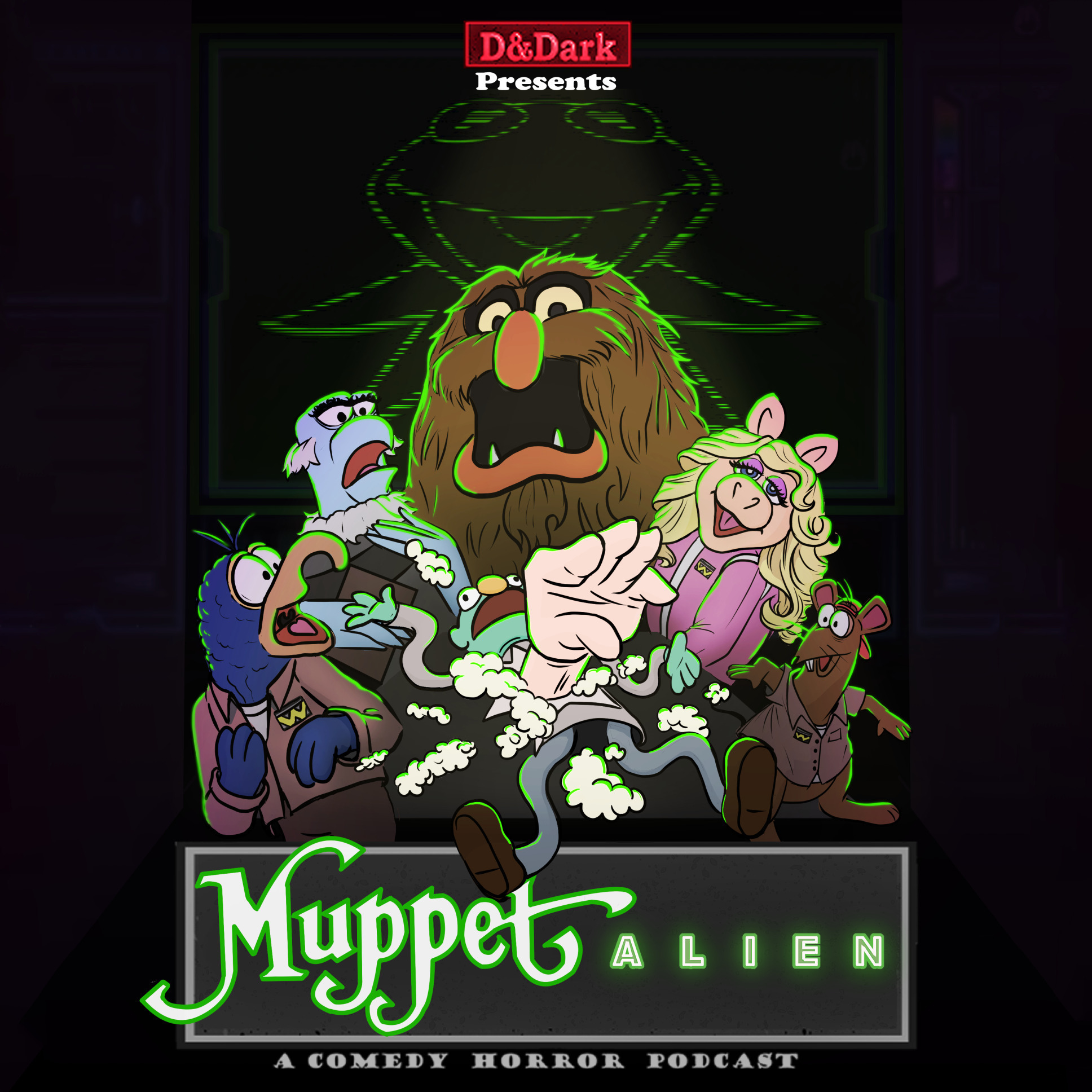 D&Dark Presents: Muppet Alien Part 2: Cabin Fever