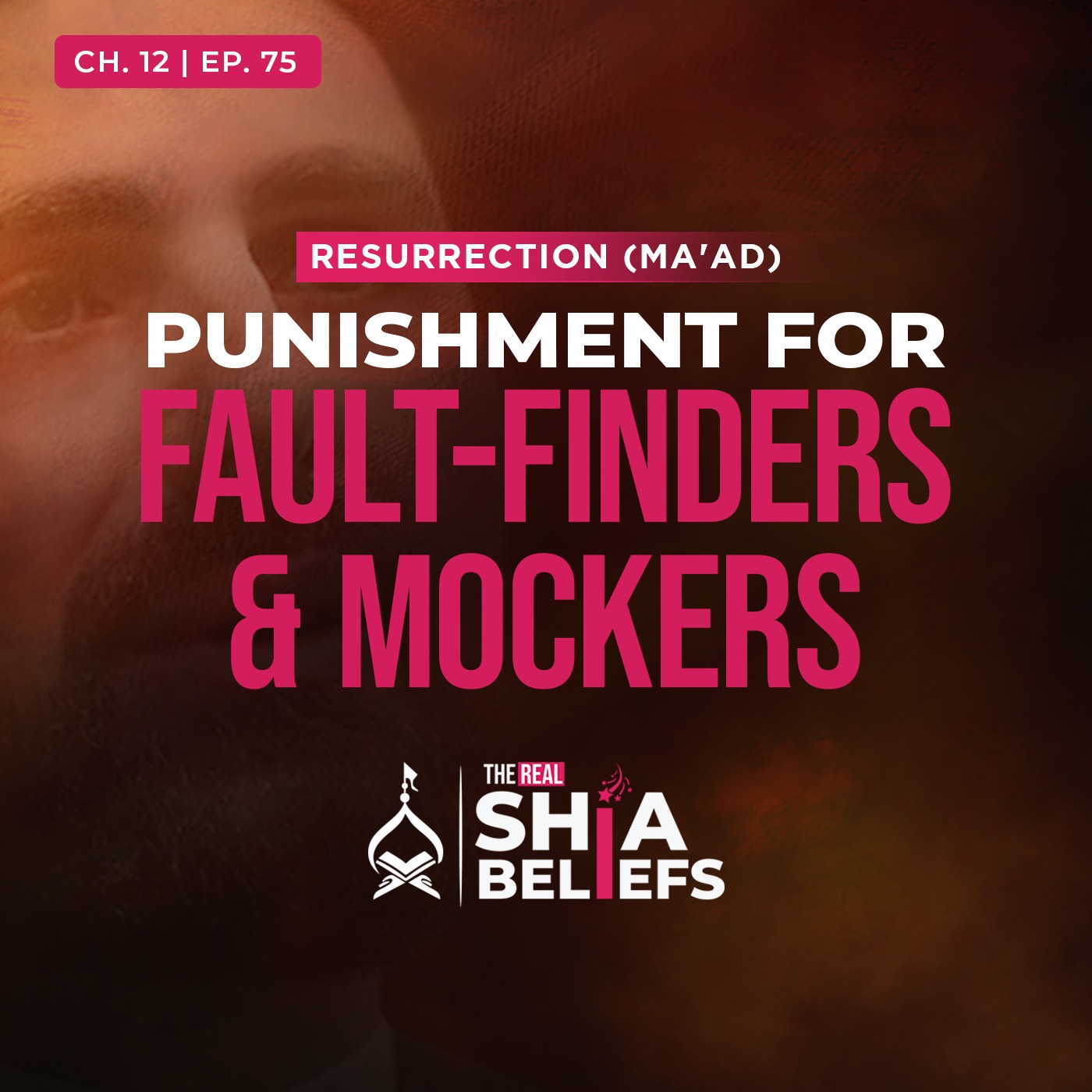 12/75: Verses on Hell in Surah Tahrim, Muzzammil, Muddaththir, & Humaza | The Real Shia Beliefs