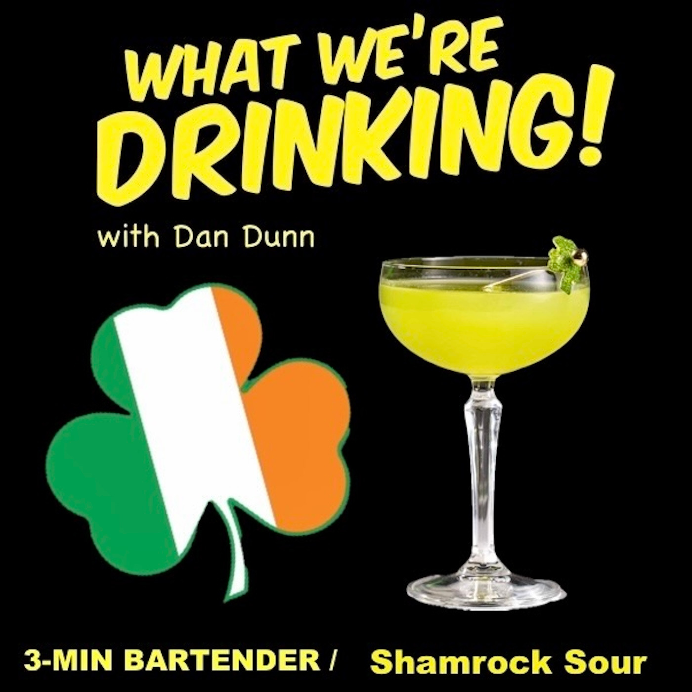 What We\'re Drinking with Dan Dunn