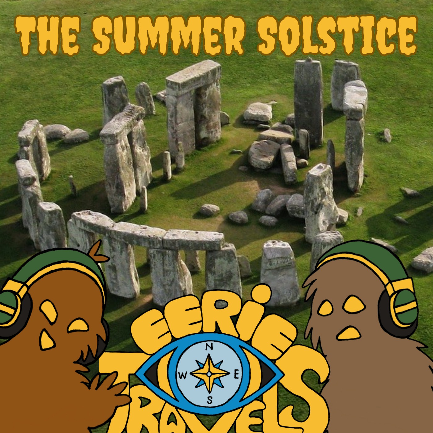 Episode 208 - Summer Solstice - On the Trail of Stone Henges