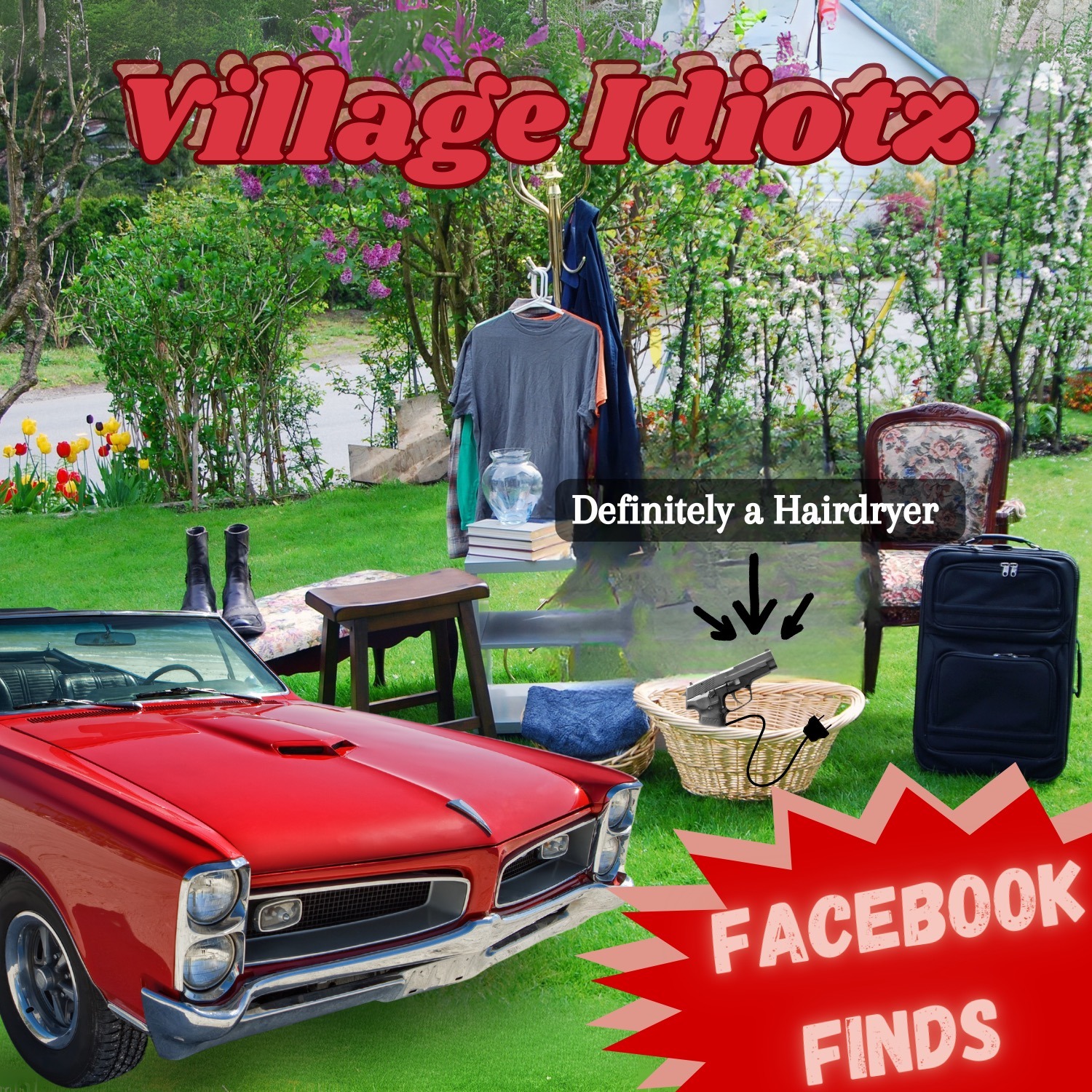 Village Idiotz with a Z