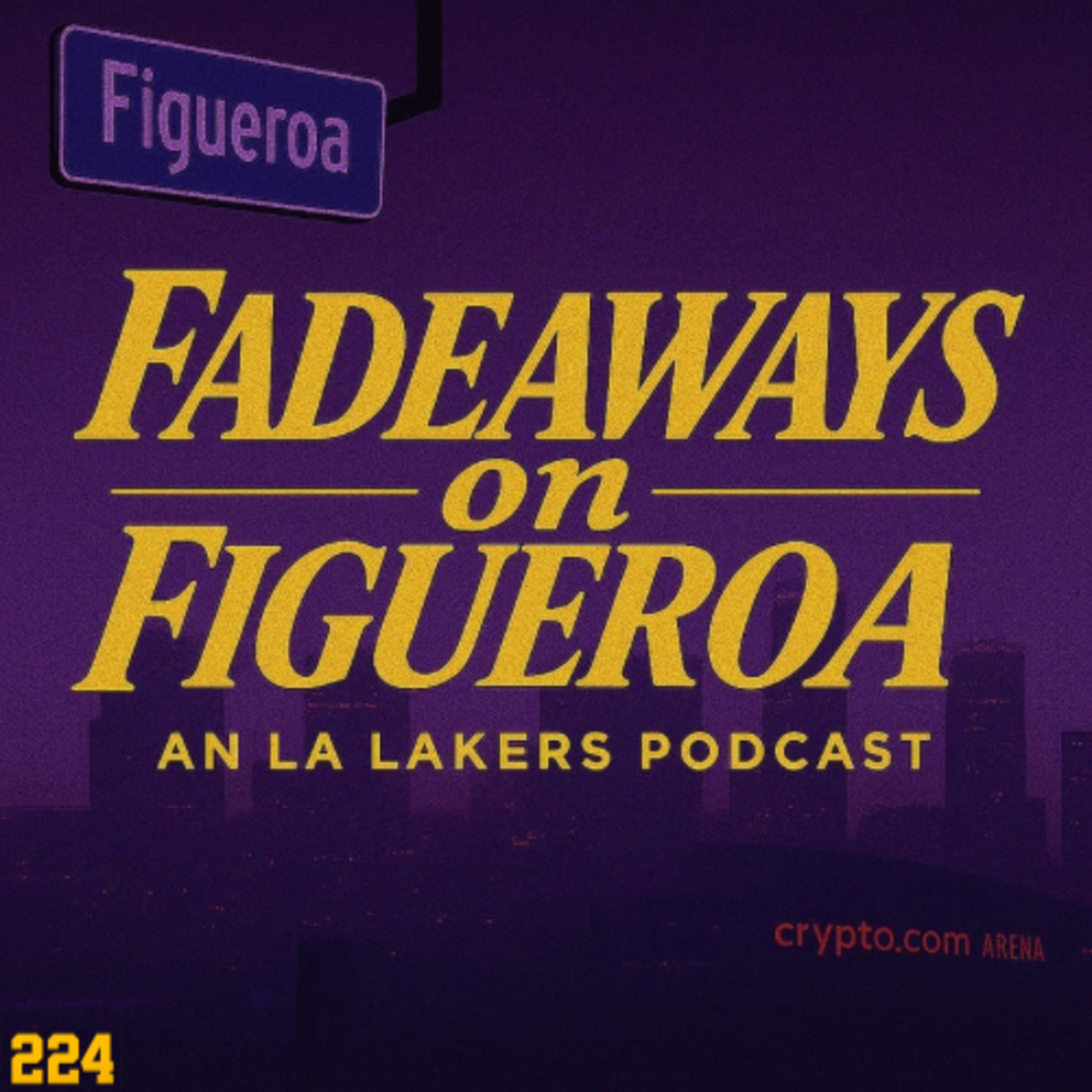Fadeaways on Figueroa: An LA Lakers Podcast
