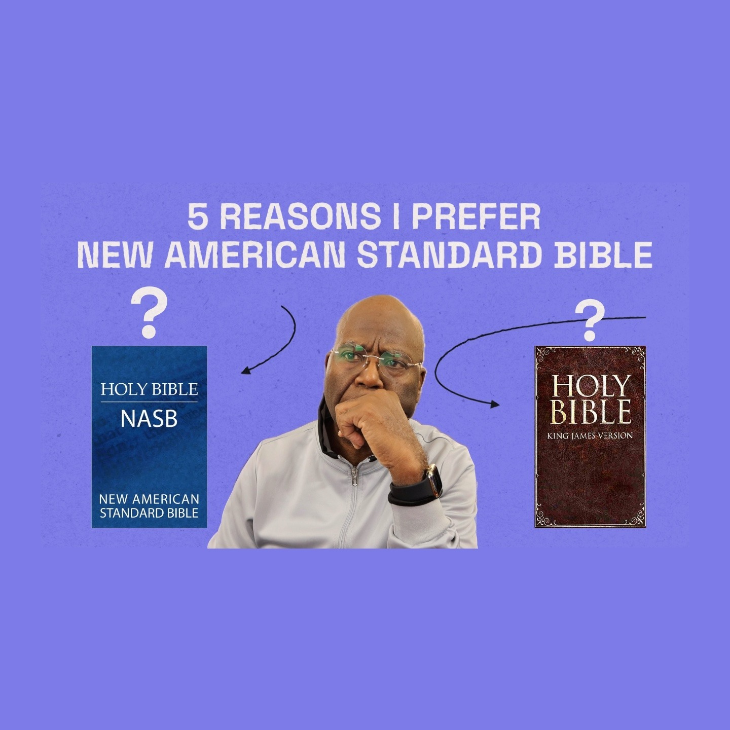 Why I prefer the New American Standard Bible episode artwork
