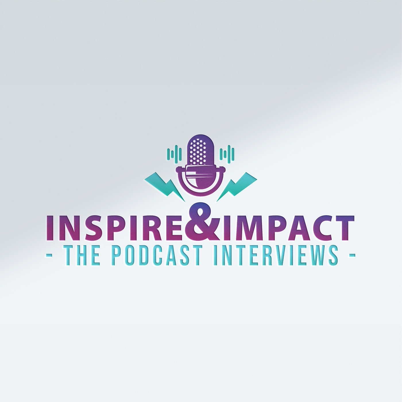 Inspire & Impact Podcast Interviews
