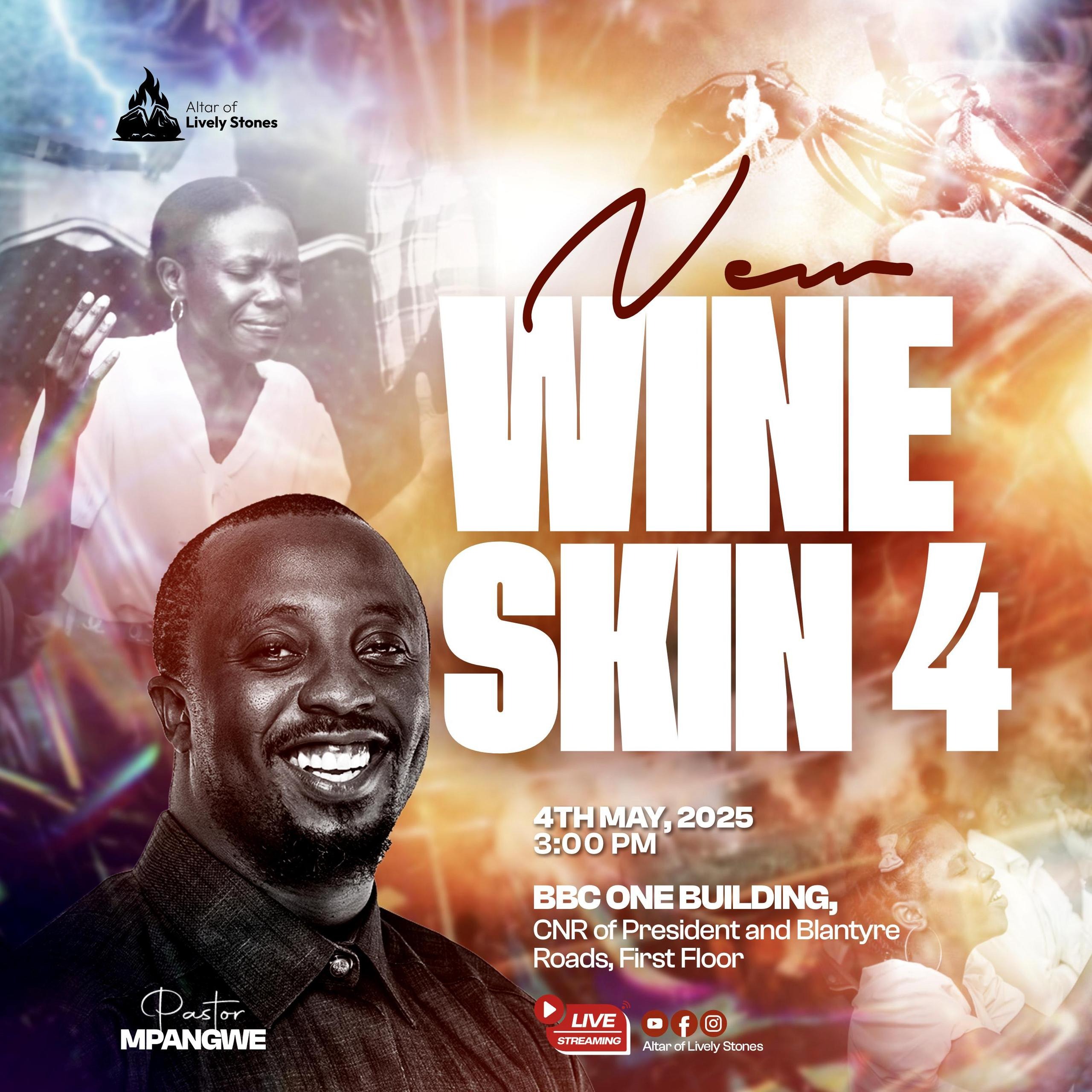 New Wine Skin 4 - The Baptism of New Wine