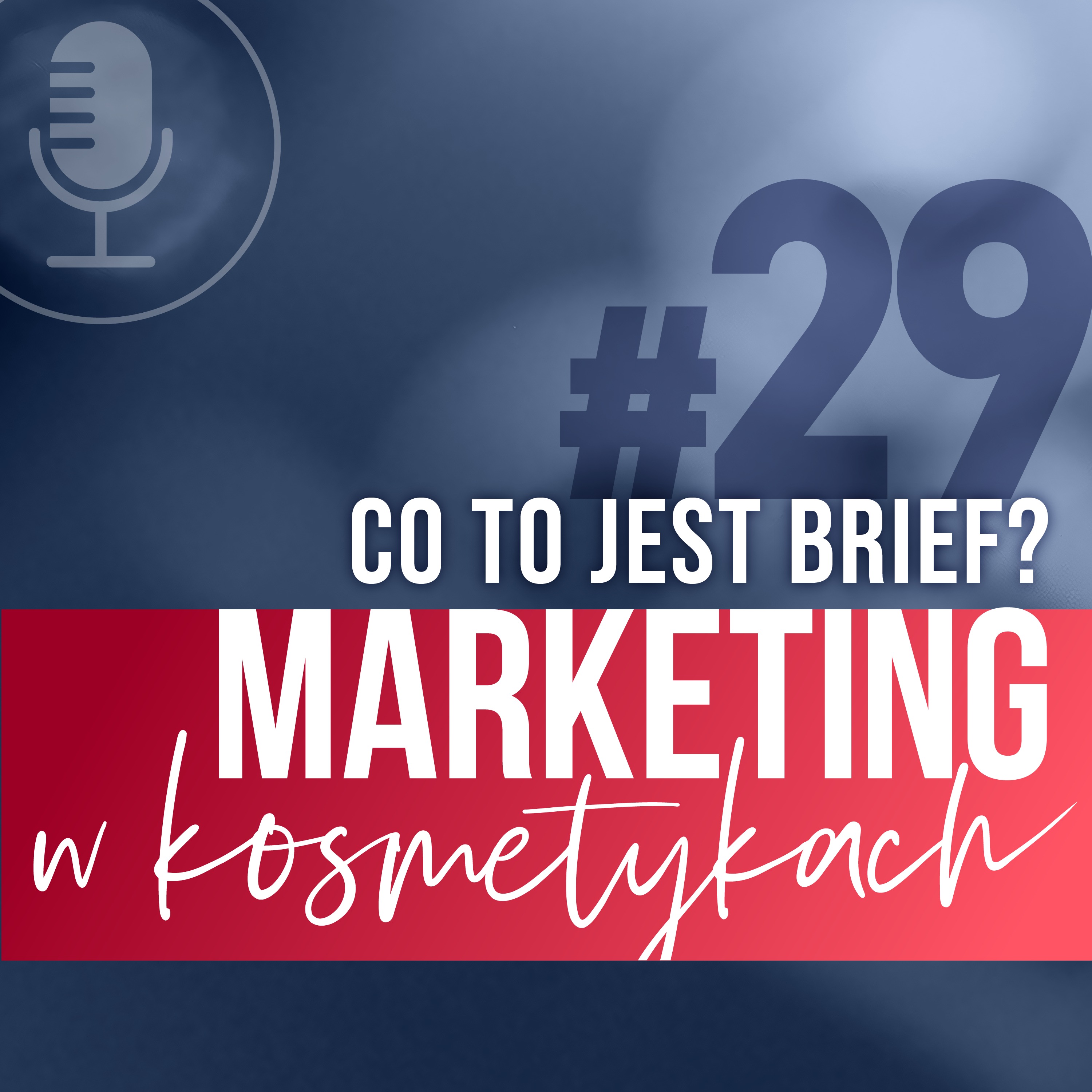 MARKETING W KOSMETYKACH