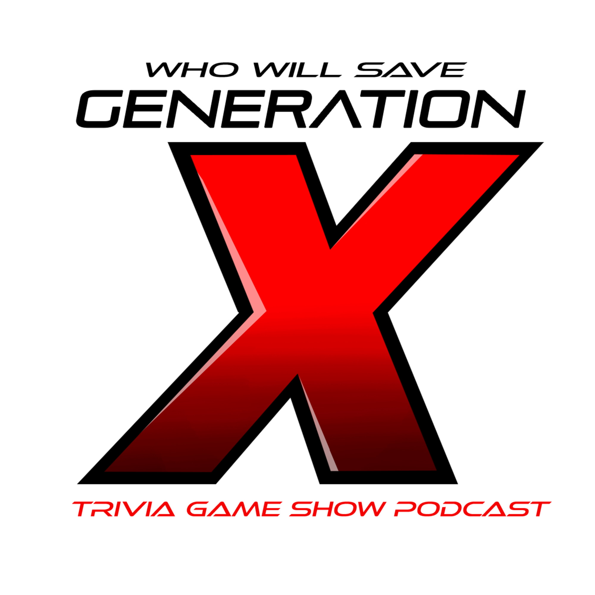 Who Will Save Generation X? Trivia Game Show