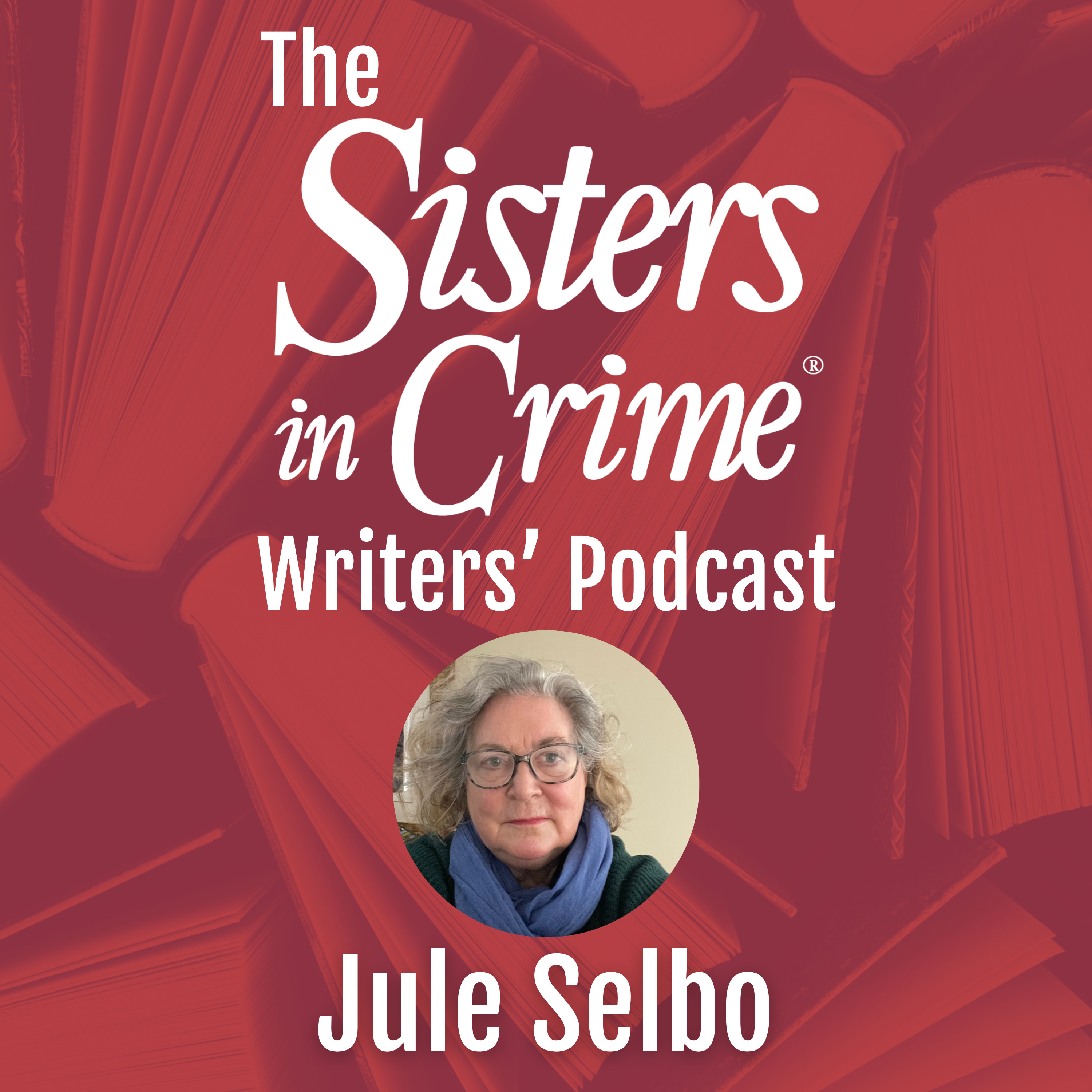 The Sisters in Crime Writers\' Podcast