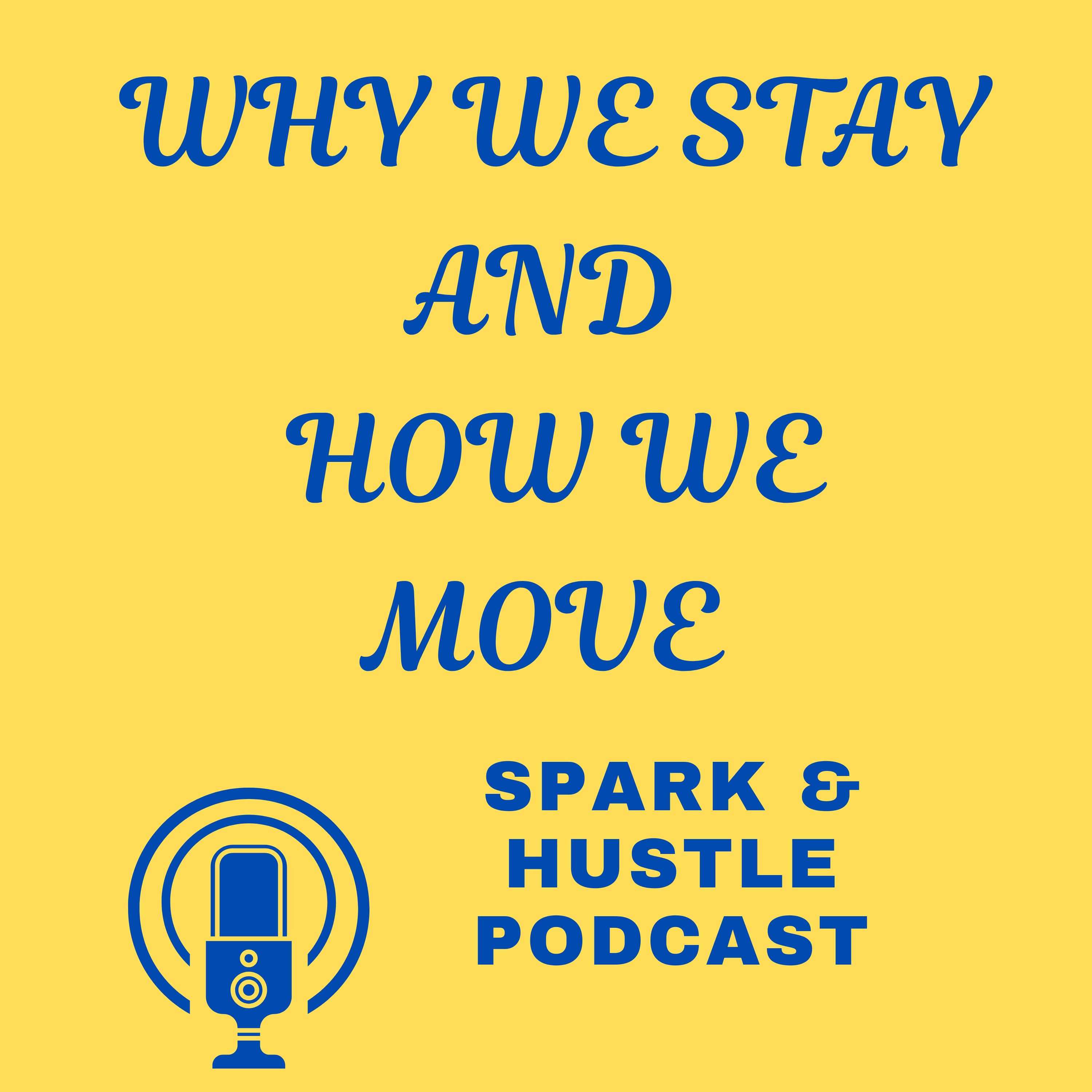 Spark & Hustle: Unleashing Success in Business, Life, & Beyond