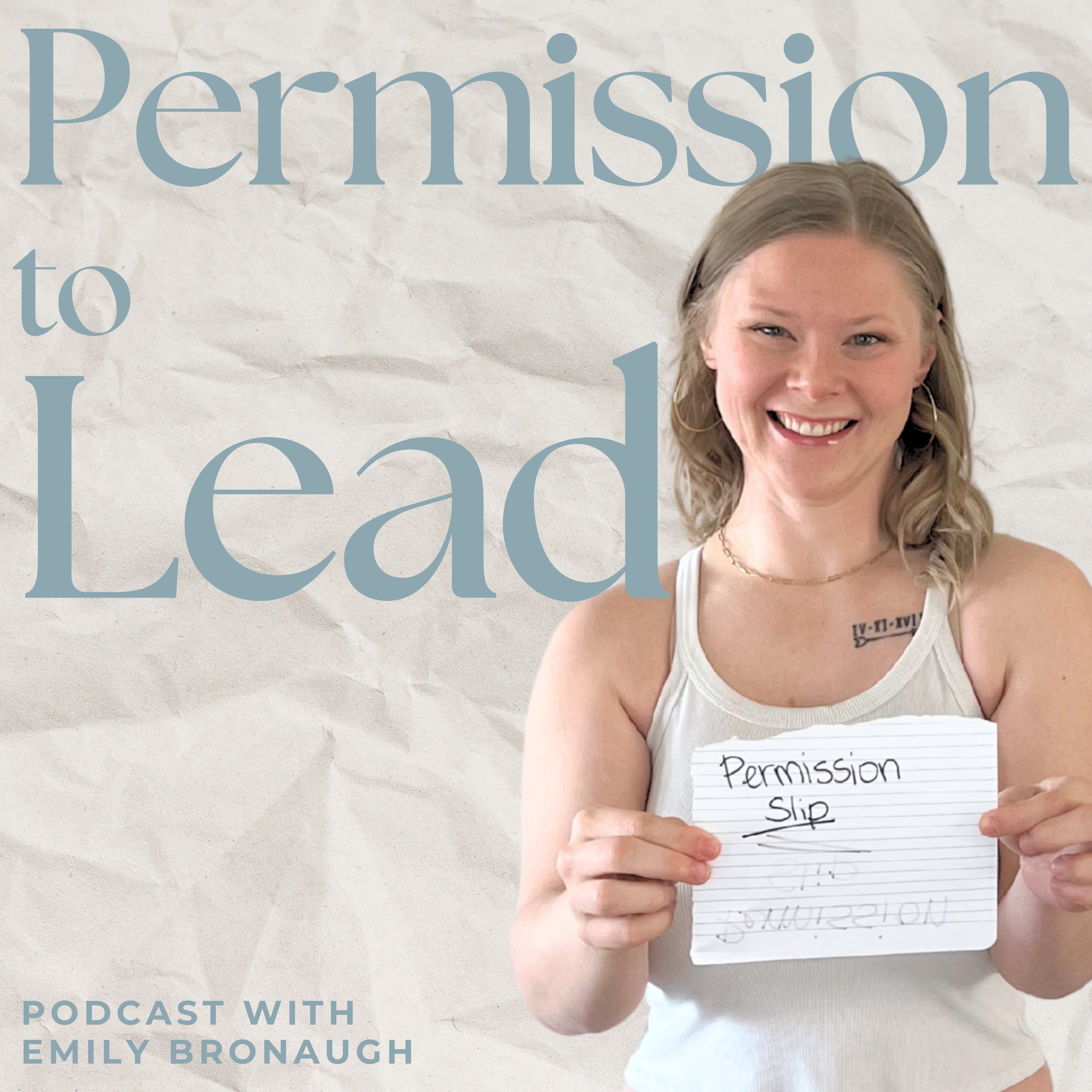 Permission to Lead | with Emily Bronaugh podcast artwork