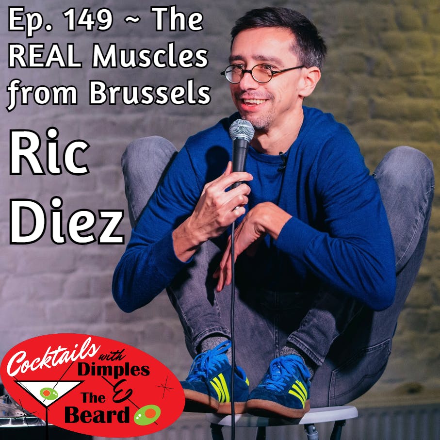 The REAL Muscles from Brussels ~ Ric Diez | Ep. 149 episode artwork