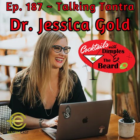 Talking Tantra ~ Dr. Jessica Gold | Ep. 187 episode artwork