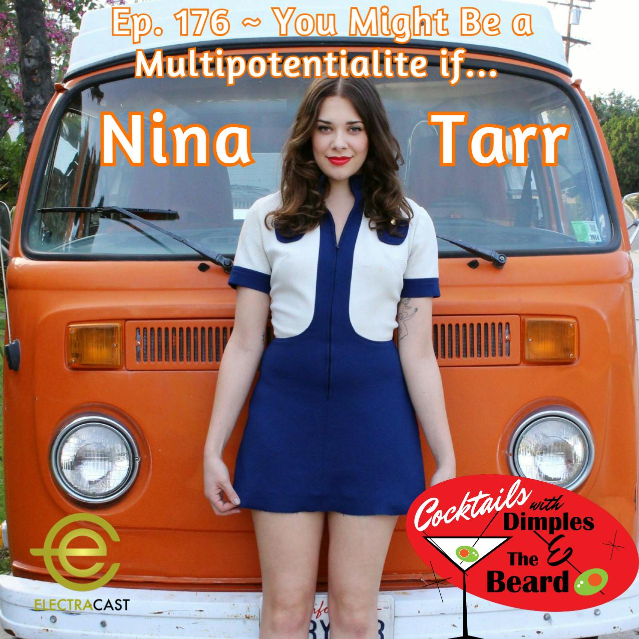 You Might Be a Multipotentialite if... Nina Tarr | Ep. 176 episode artwork