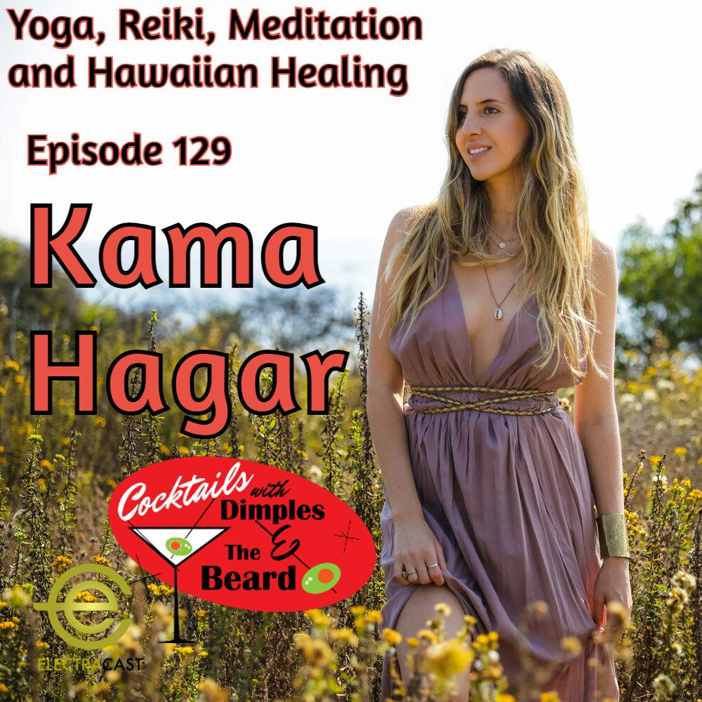 Yoga, Reiki, Meditation & Hawaiian Healing... Kama Hagar | Episode 129 episode artwork