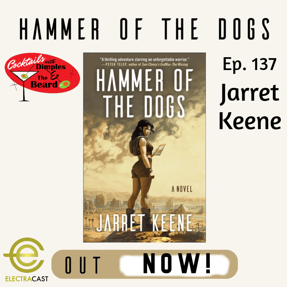 Hammer of the Dogs ~ Jarret Keene | Ep. 137 episode artwork